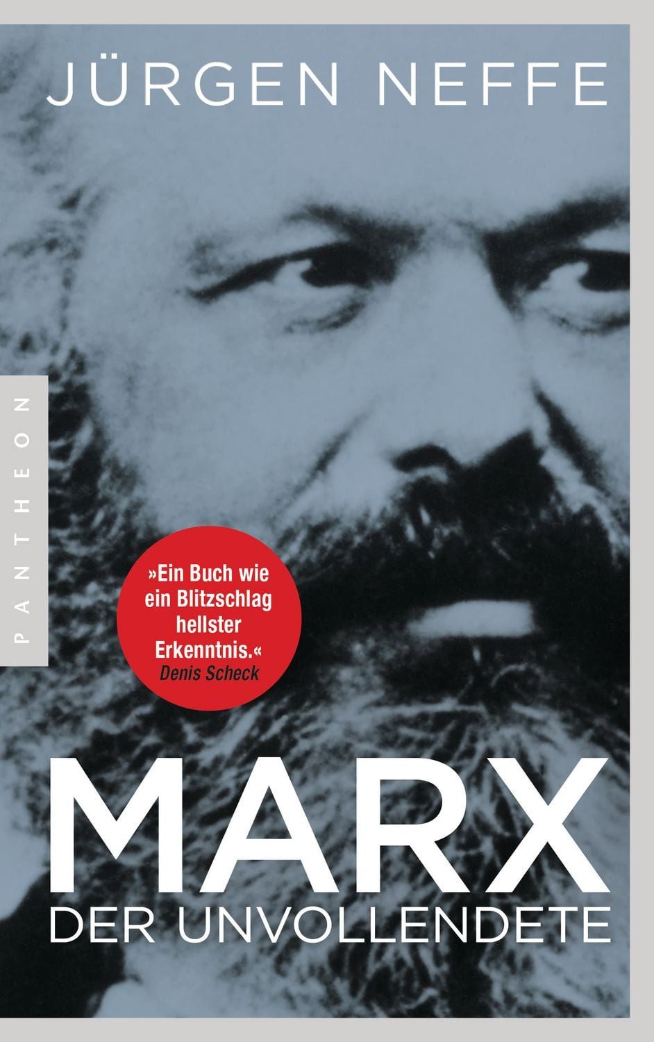 Marx. Der Unvollendete / Jürgen Neffe