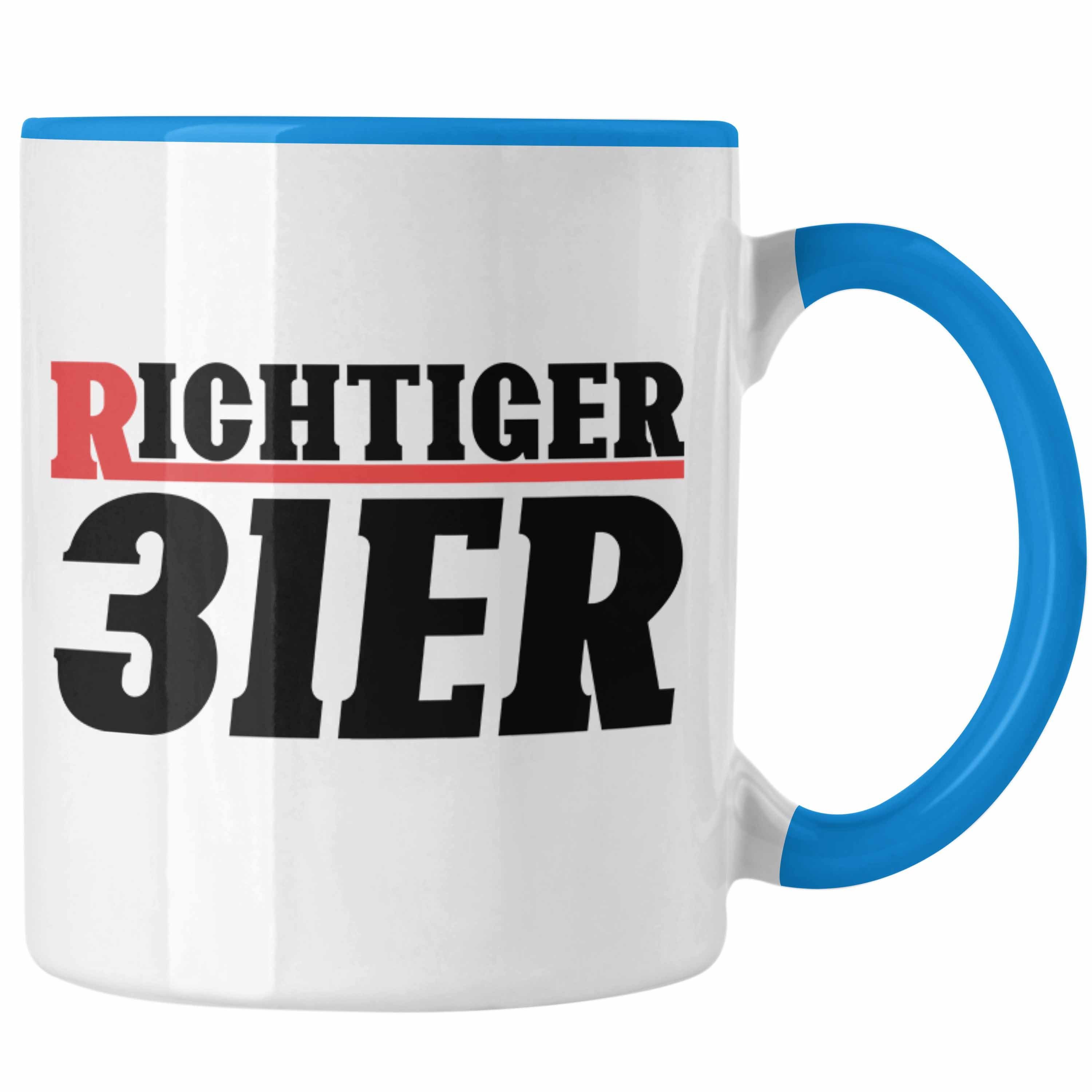 Tasse Trendation - Richtiger 31er Tasse Geschenk Verräter Verrat Geschenkide