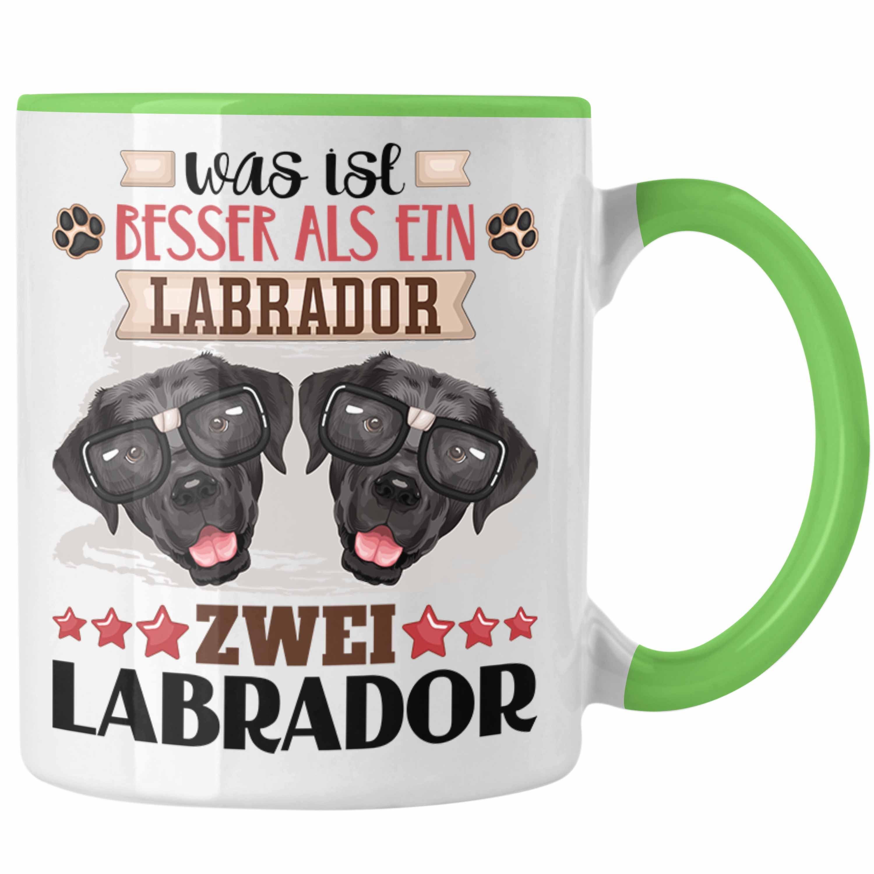 Trendation Tasse Besitzer Ist Tasse Spruch Was Lustiger Geschenkidee Labrador Grün Geschenk