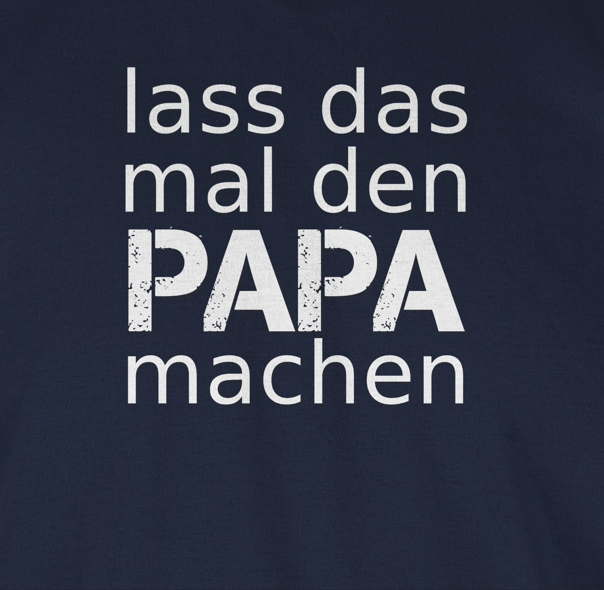 Vatertag Papa machen das 2 für T-Shirt den Blau Navy Geschenk Lass Papa Shirtracer mal