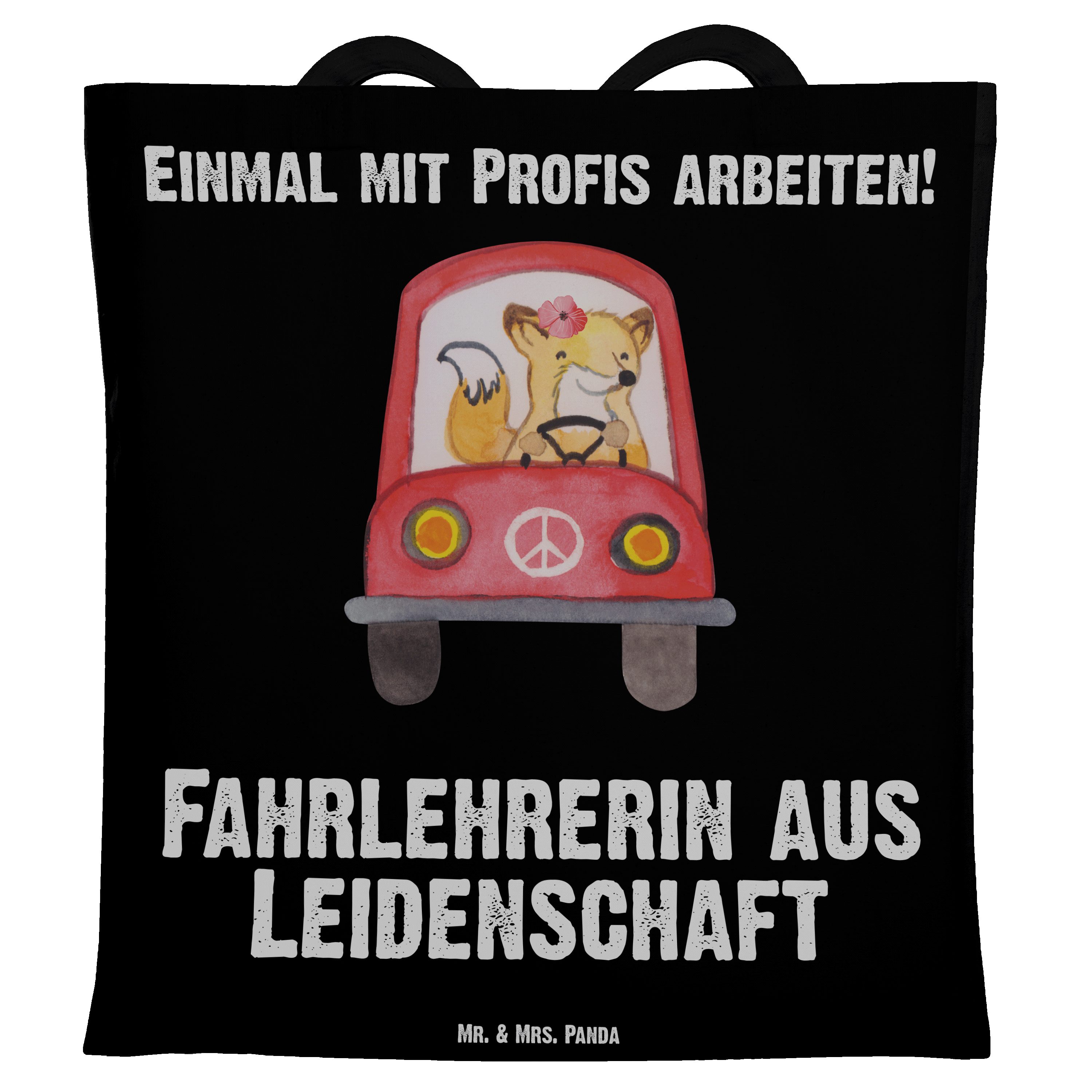 Mr. & Mrs. Panda Tragetasche - best Schwarz Fahrlehrerin aus (1-tlg) Geschenk, Führerschein - Leidenschaft