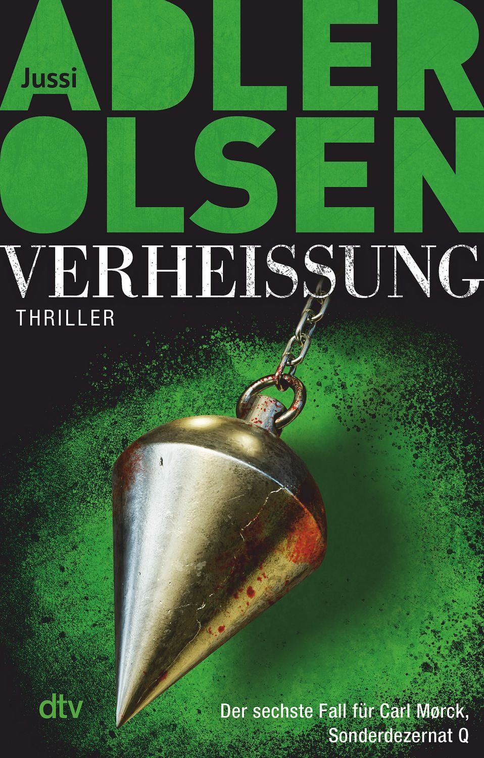 Verheißung Der Grenzenlose / Jussi Adler-Olsen, Der sechste Fall für Carl Mørck, Sonderdezernat Q – Thriller