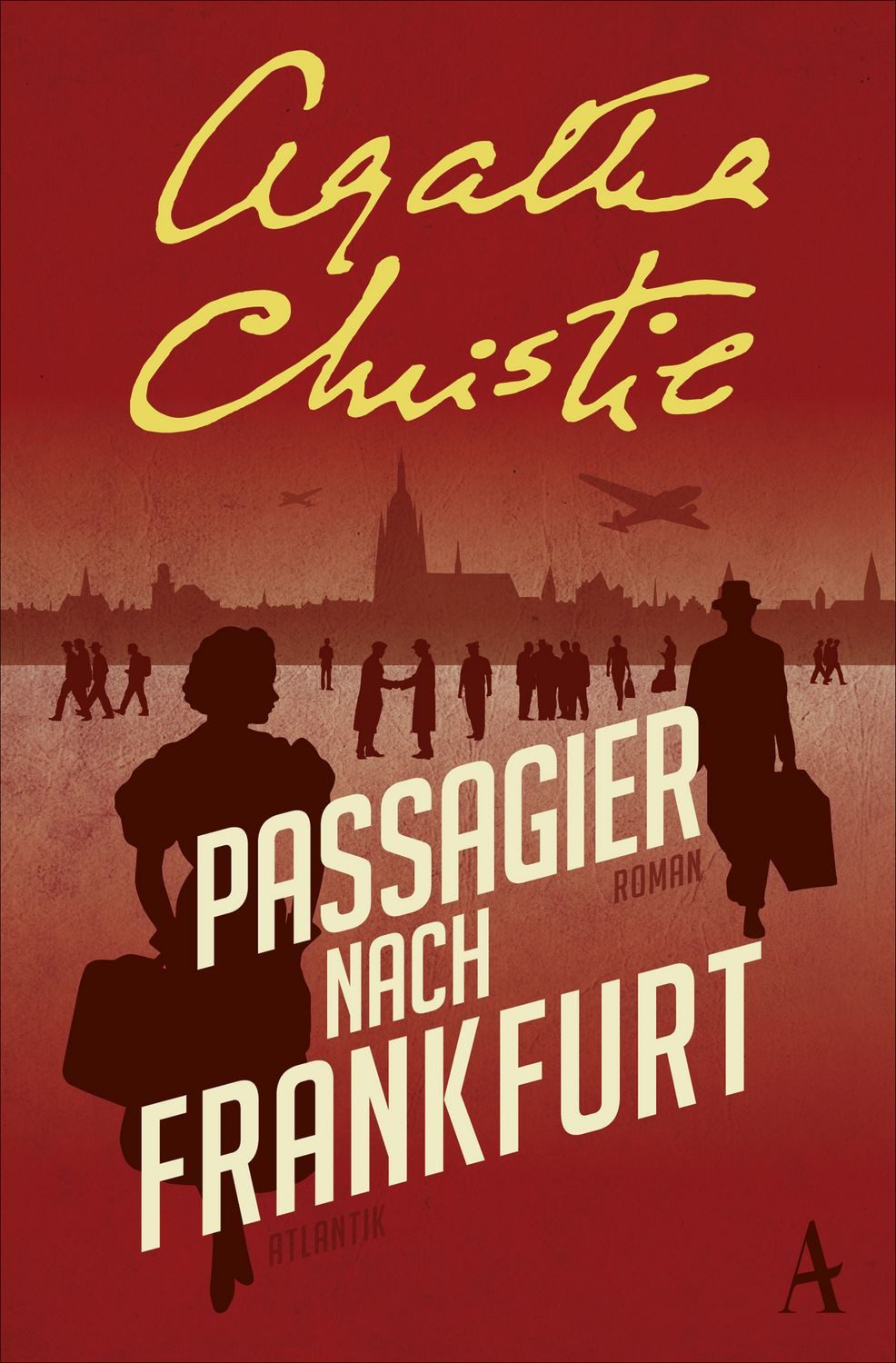 Passagier nach Frankfurt / Agatha Christie