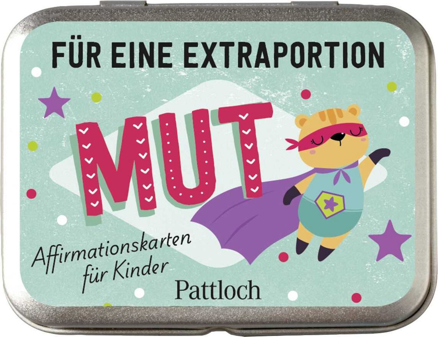 Für eine Extraportion Mut / diverse
