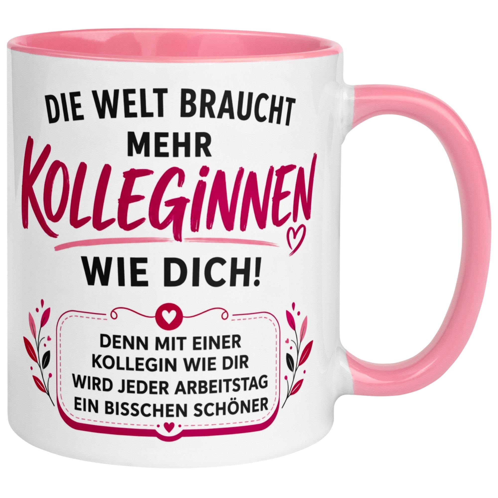 Momentals Tasse Beste Kollegin – Die Welt braucht mehr Kolleginnen wie Dich – Geschenk, Gratis Versand · Links-&Rechtshänder · Spülmaschinenfest