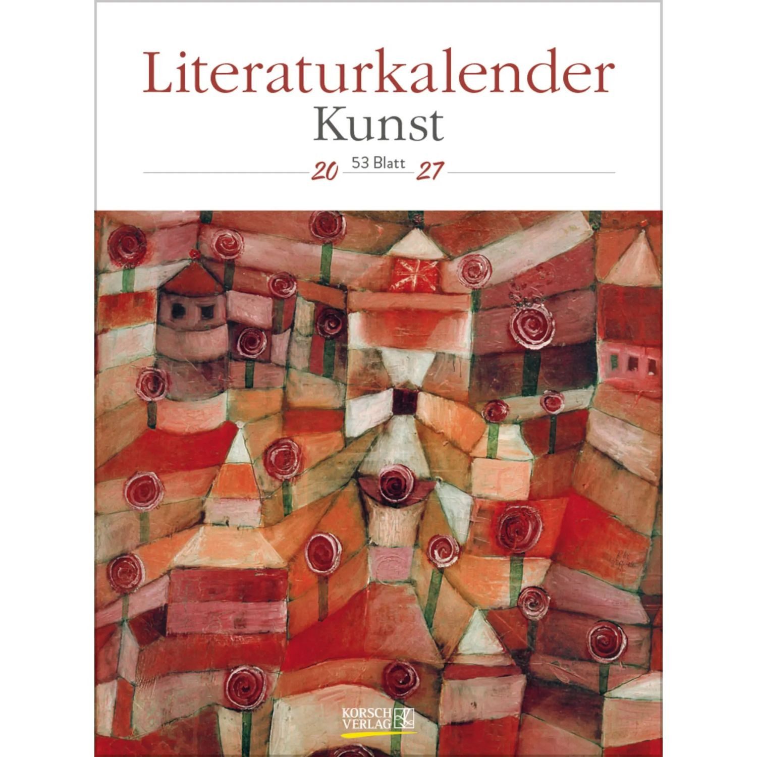 Korsch Verlag Wandkalender Literaturkalender Kunst 2027