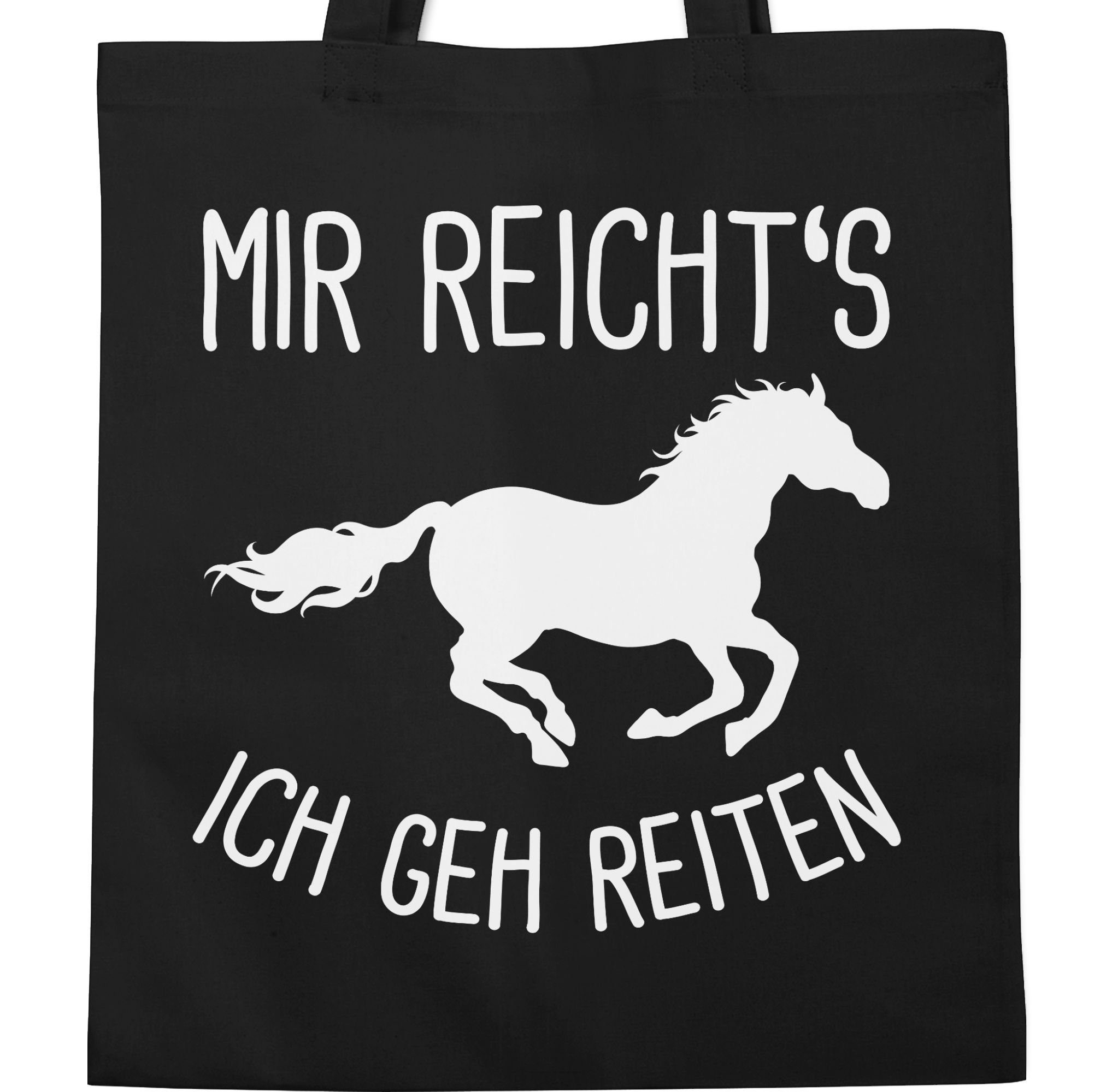 Shirtracer Umhängetasche Mir reichts ich geh Reiten I Geschenk Pferde I Pferdemädchen I Pferdel, Pferd