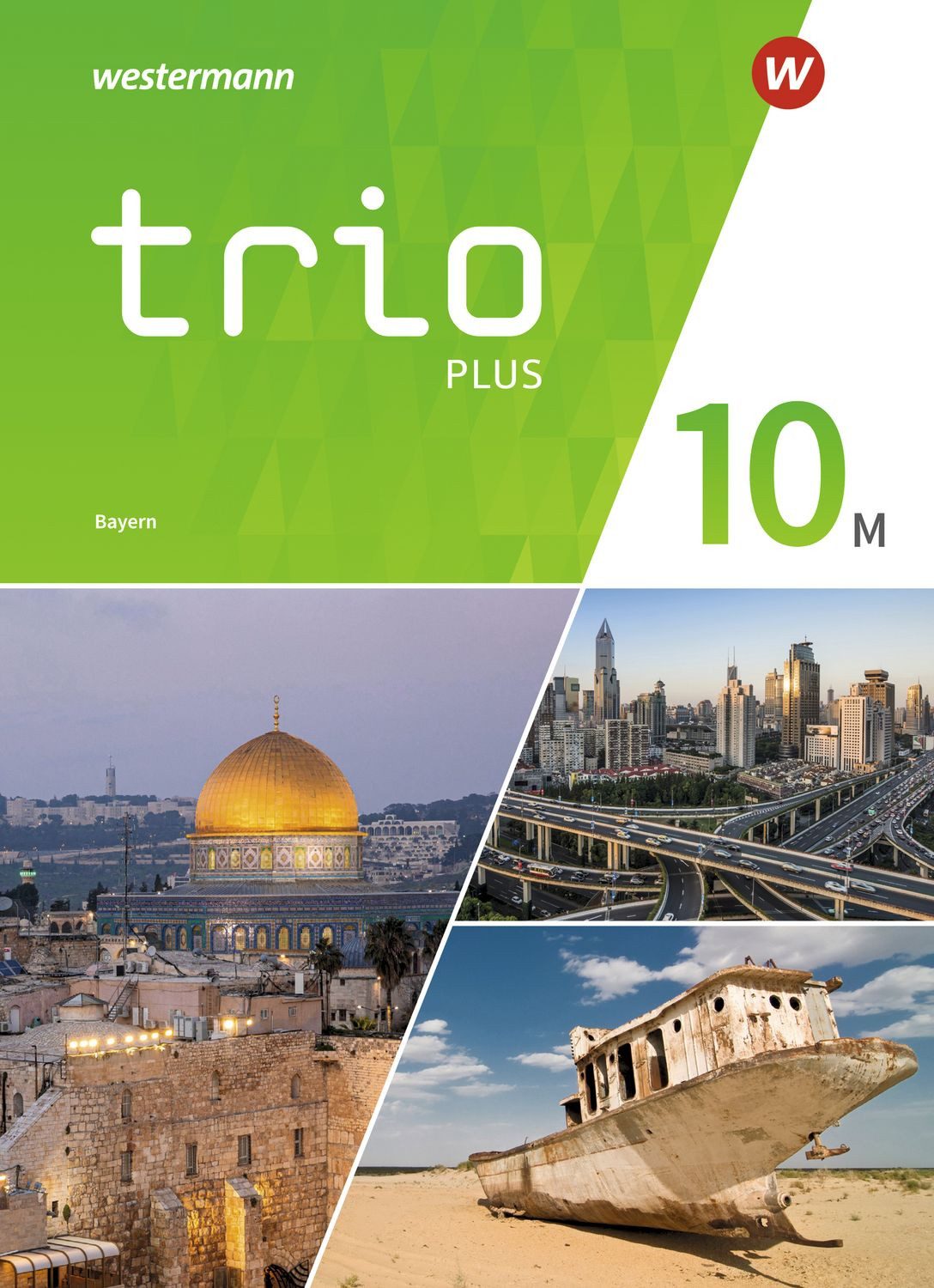 Schulbuch Trio GPG - Geschichte / Politik / Geographie für Mittelschulen in Baye Thomas Bauer, Evelyn Gmach, Rudolf Kunz, Christoph Neudert, Astrid Senft