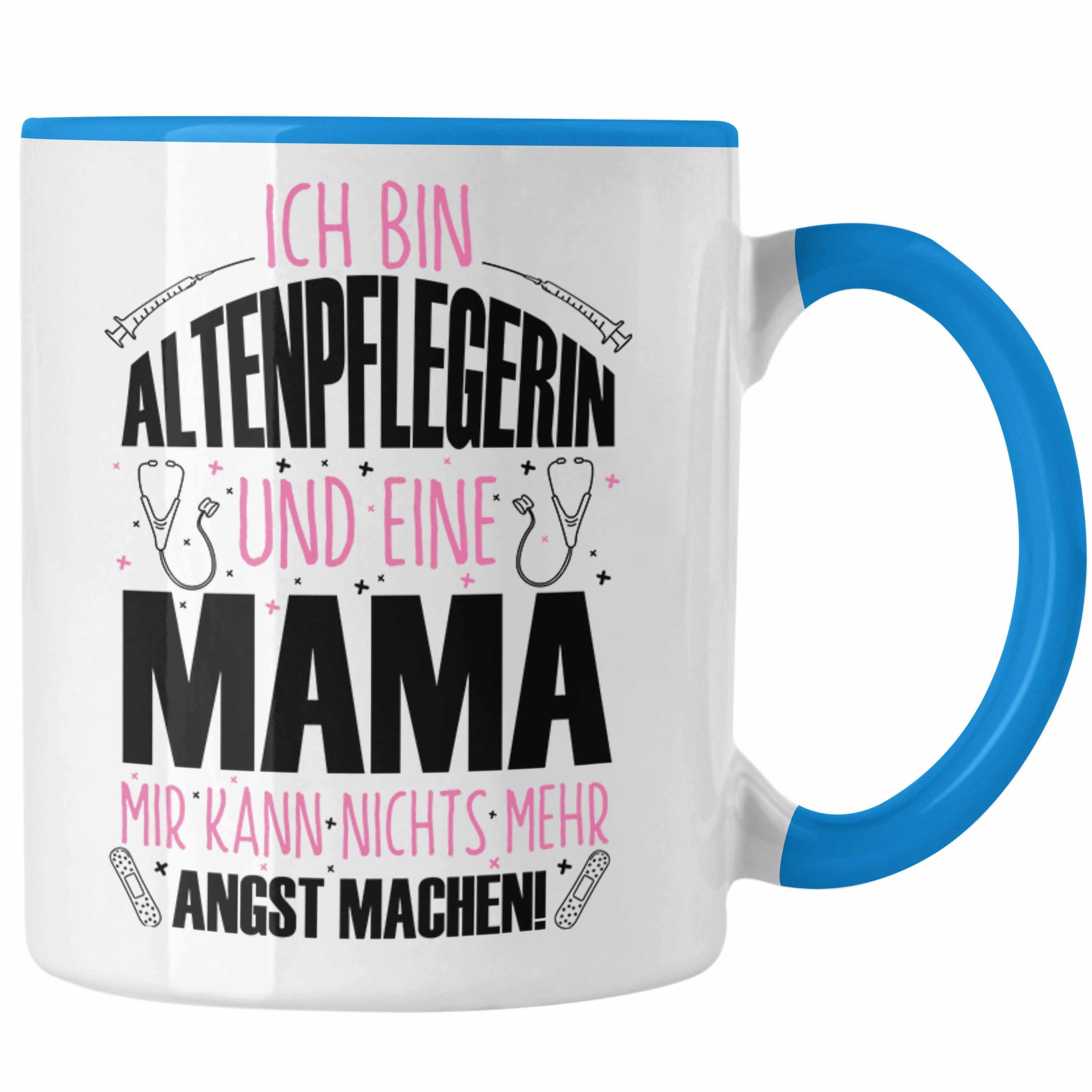 Trendation Tasse Altenpflegerin Tasse Geschenkidee für Mutter Lustiger Spruch Geschenk Blau