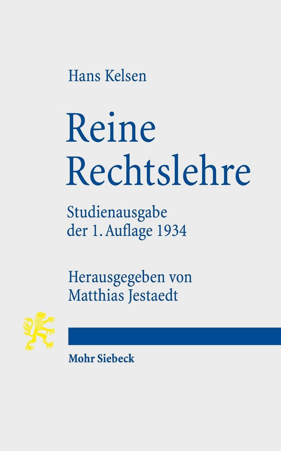 Reine Rechtslehre Einleitung in die rechtswissenschaftliche Problemati / Hans Kelsen, Einleitung in die rechtswissenschaftliche Problematik, X