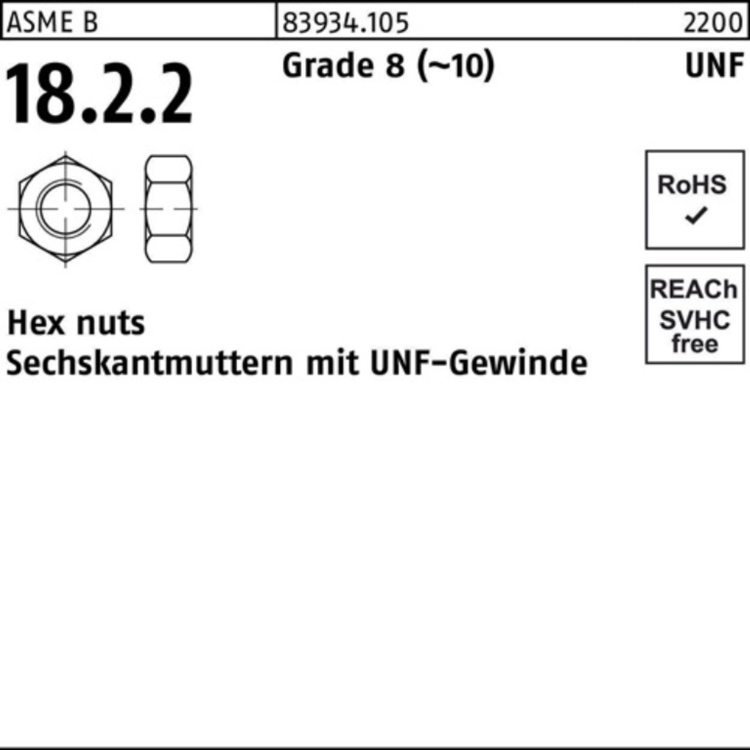 100er Pack 10 Muttern 1 83934 8 1/4 (10) Sechskantmutter Grade R UNF-Gewinde Reyher