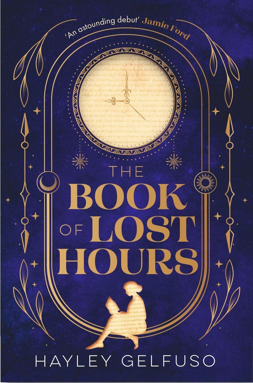 The Book of Lost Hours / Hayley Gelfuso