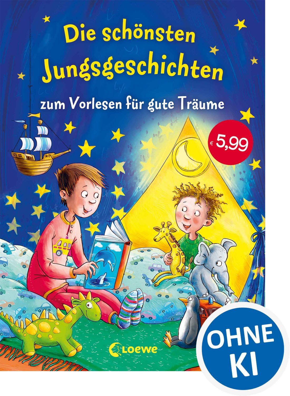 Die schönsten Jungsgeschichten zum Vorlesen für gute Träume / diverse