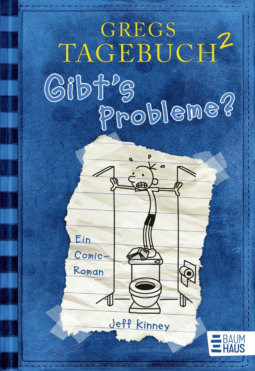 Gibt's Probleme? / Gregs Tagebuch Bd.2 Ein Comic-Roman / Jeff Kinney, Ein Comic-Roman