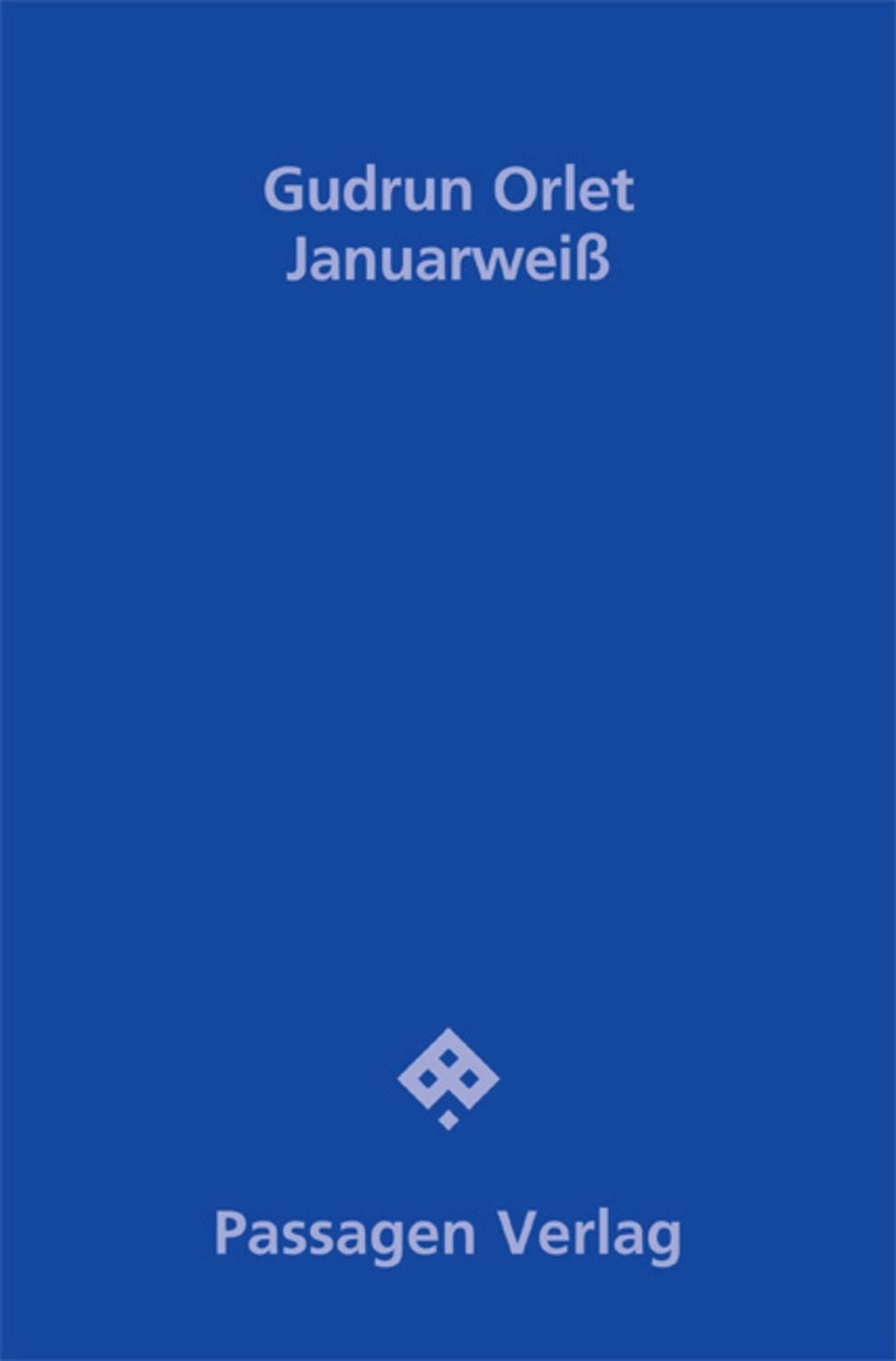 Januarweiß / Gudrun Orlet