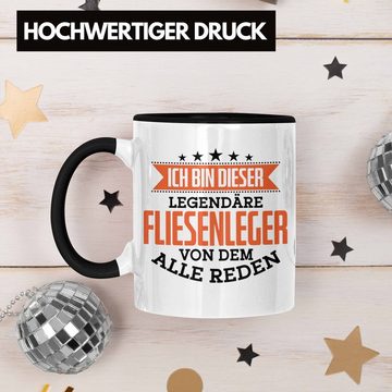 Trendation Tasse Fliesenleger Tasse Geschenk Spruch Geschenkidee Legendäre Fliesenleger