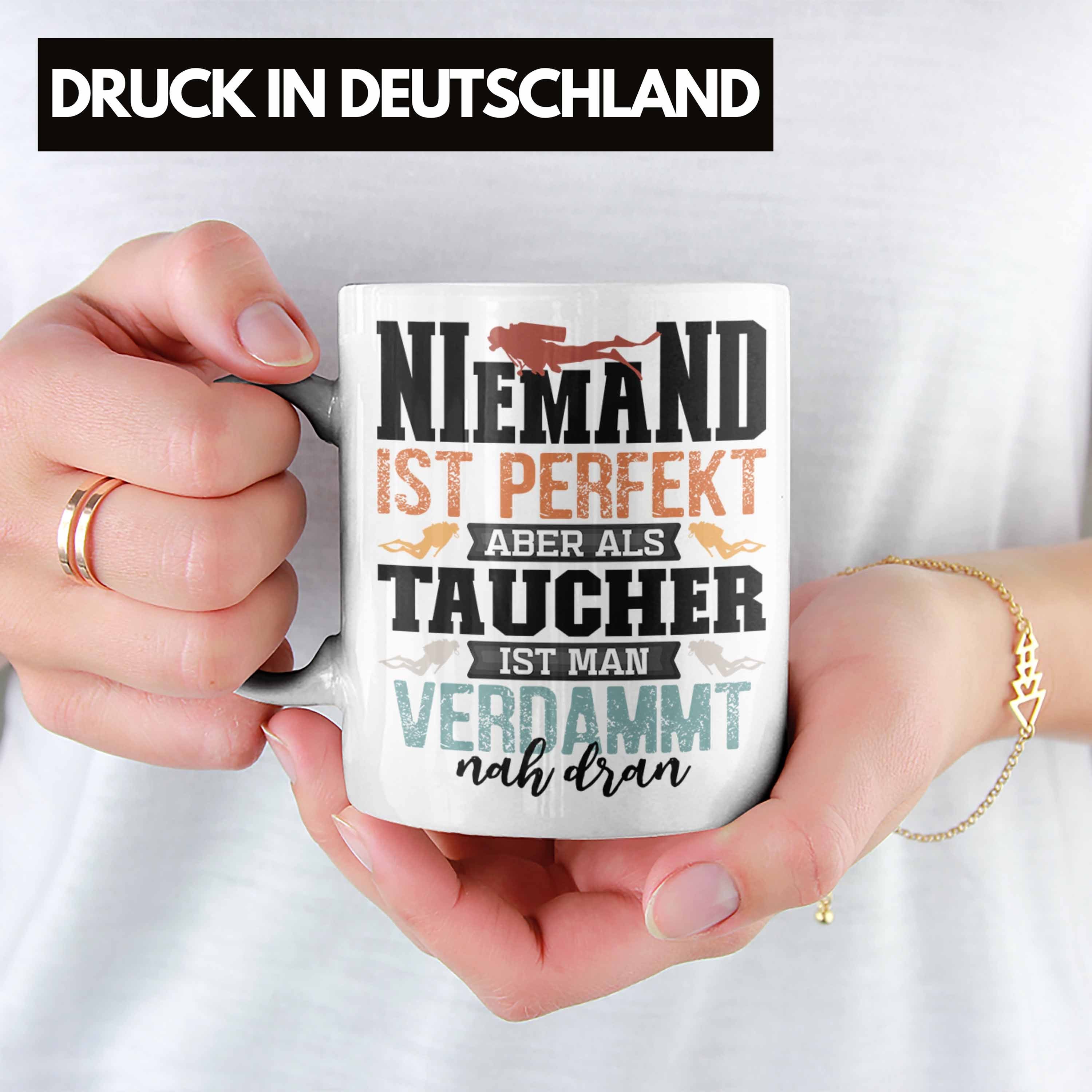 Tasse Profi Trendation Taucher Niemand Taucher Als Weiss Tauc Perfekt Tasse Ist Geschenk Aber