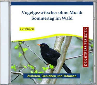 Rettenmaier Hörspiel »Vogelgezwitscher ohne Musik - Sommertag im Wald«