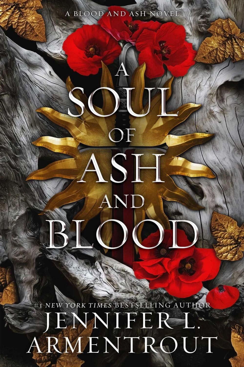 A Soul of Ash and Blood / Jennifer L. Armentrout