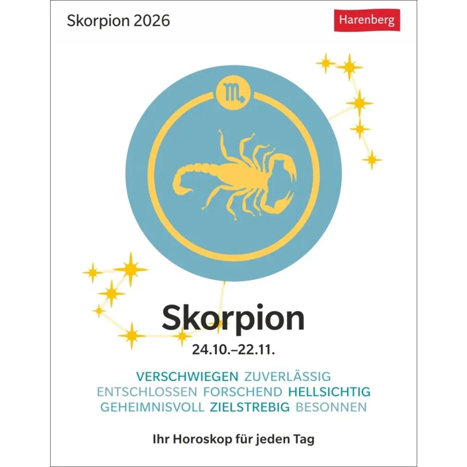 Harenberg Kalender Verlag Abreißkalender Skorpion Sternzeichenkalender 2026 - Tagesabreißkalender - Ihr...