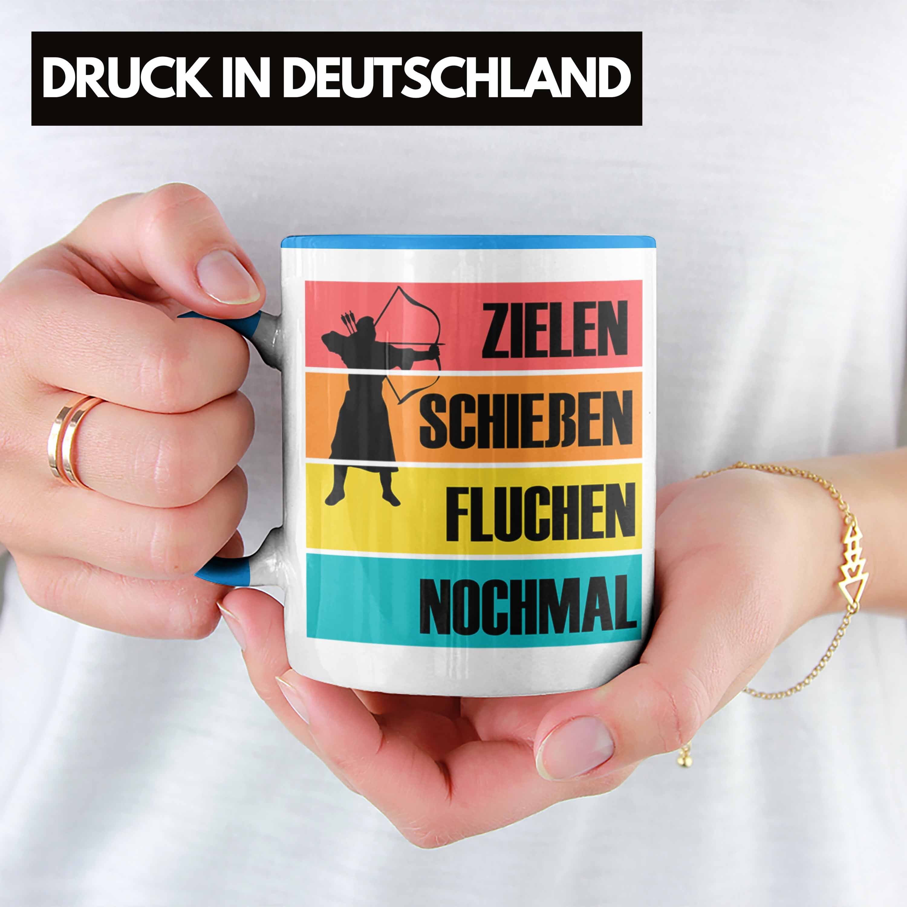 Trendation Tasse für Blau Bogenschießen Spruch B Tasse Geschenk Bogenschütze mit und - Pfeil