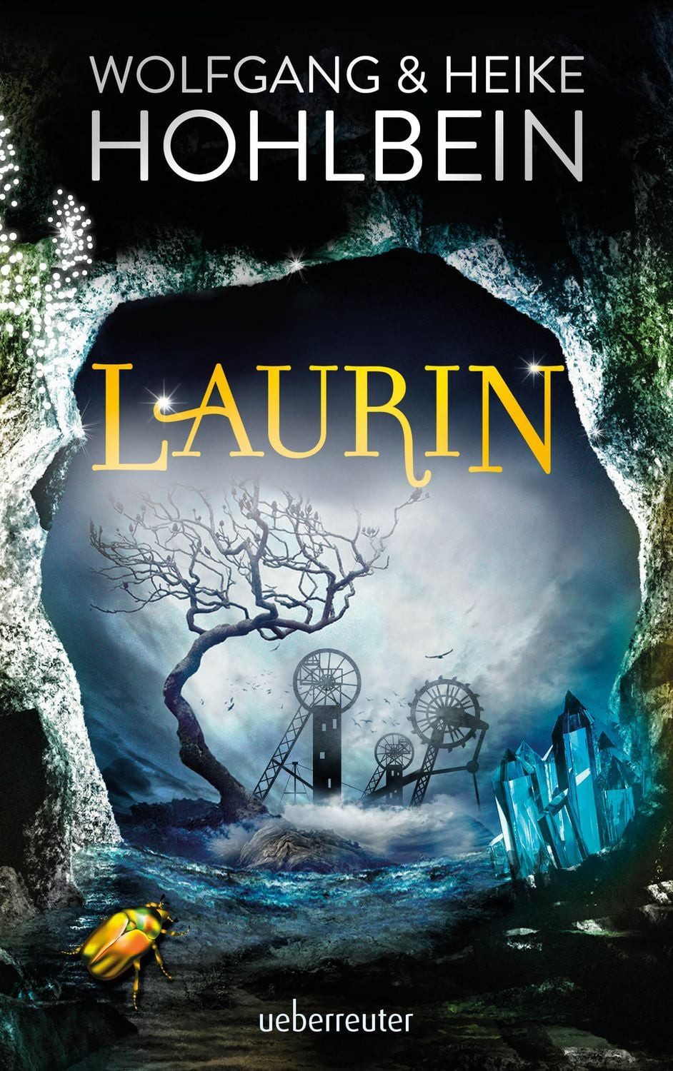 Laurin / Wolfgang Hohlbein, Heike Hohlbein