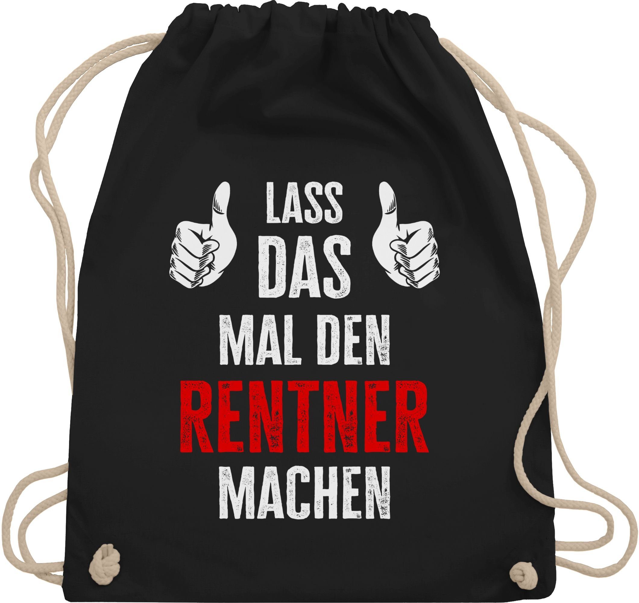 Shirtracer Turnbeutel Lass das mal den Rentner machen, Rentner Geschenk