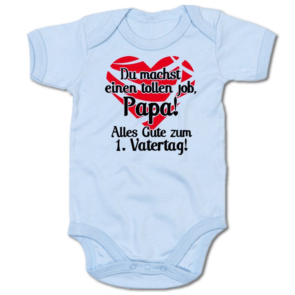 G-graphics Kurzarmbody Du machst einen tollen Job, Papa! Alles Gute zum 1. Vatertag! Baby Body mit Spruch / Motiv / Aufdruck • zum Vatertag