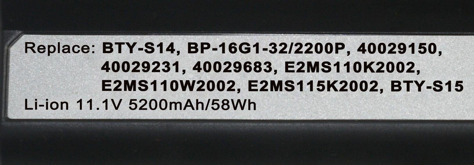 PowerSmart NMS002.815 Laptop-Akku für E2MS115K2002 E2MS110K2002, V) E2MS110W2002, 5200 (11,1 BTY-S15, mAh MSI Li-ion