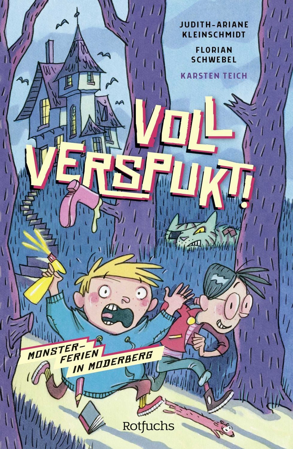 Kinderbuch Voll verspukt! Monsterferien in Moderberg, Lustige Gruselgeschichte f Judith-Ariane Kleinschmidt, Florian Schwebel