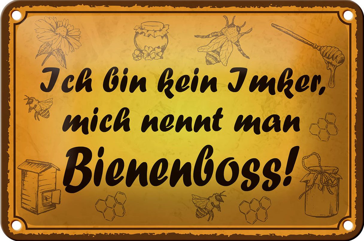 Metallschild Spruch 18x12cm bin kein Imker Bienenboss
