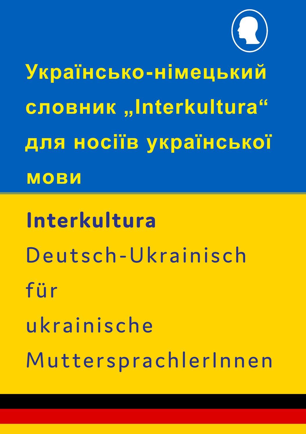 Interkultura Wörterbuch Deutsch-Ukrainisch für ukrainische Muttersprac / diverse