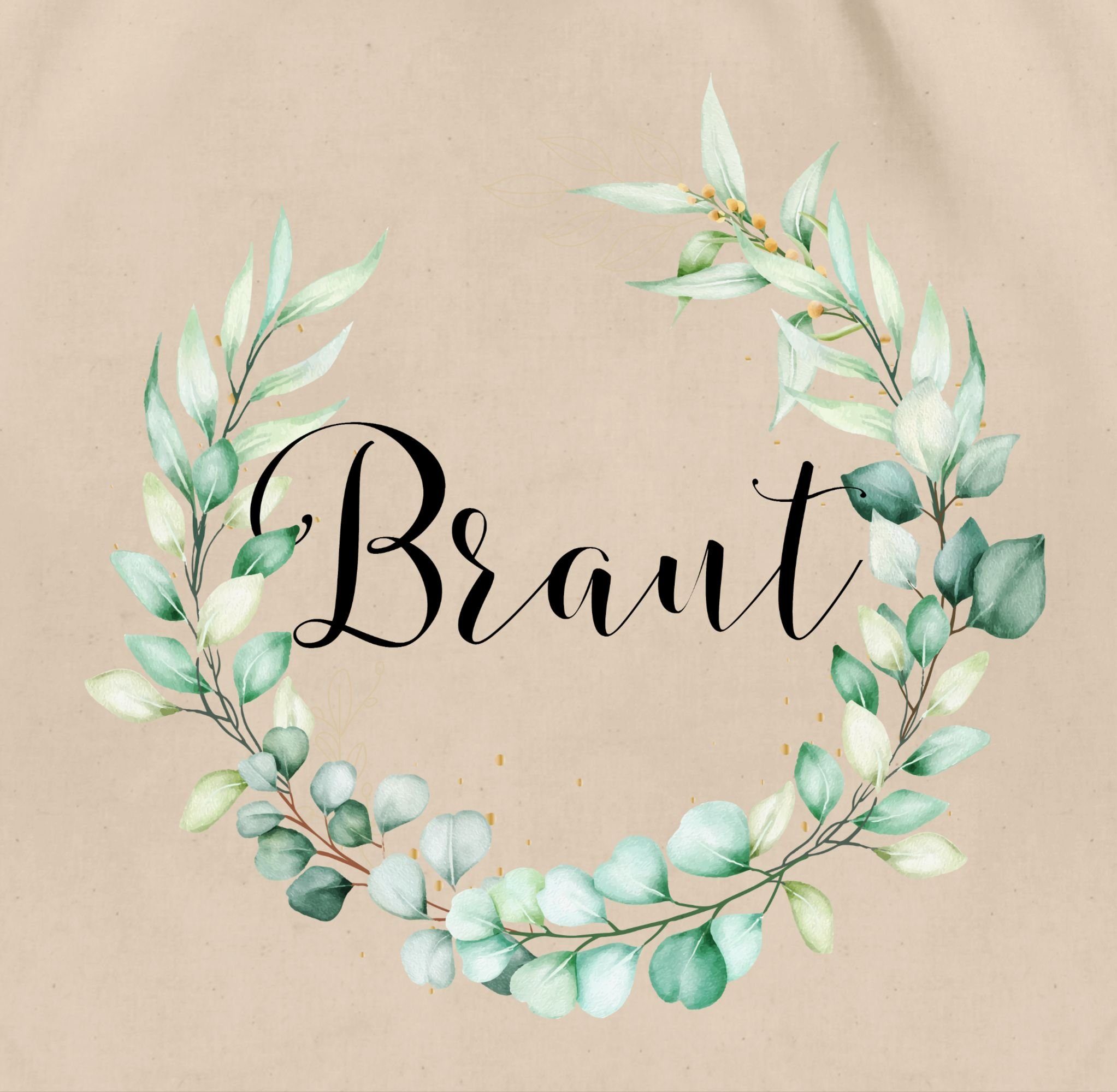 Shirtracer Turnbeutel Braut - Blumenkranz Eukalyptus, JGA Junggesellenabschied Frauen