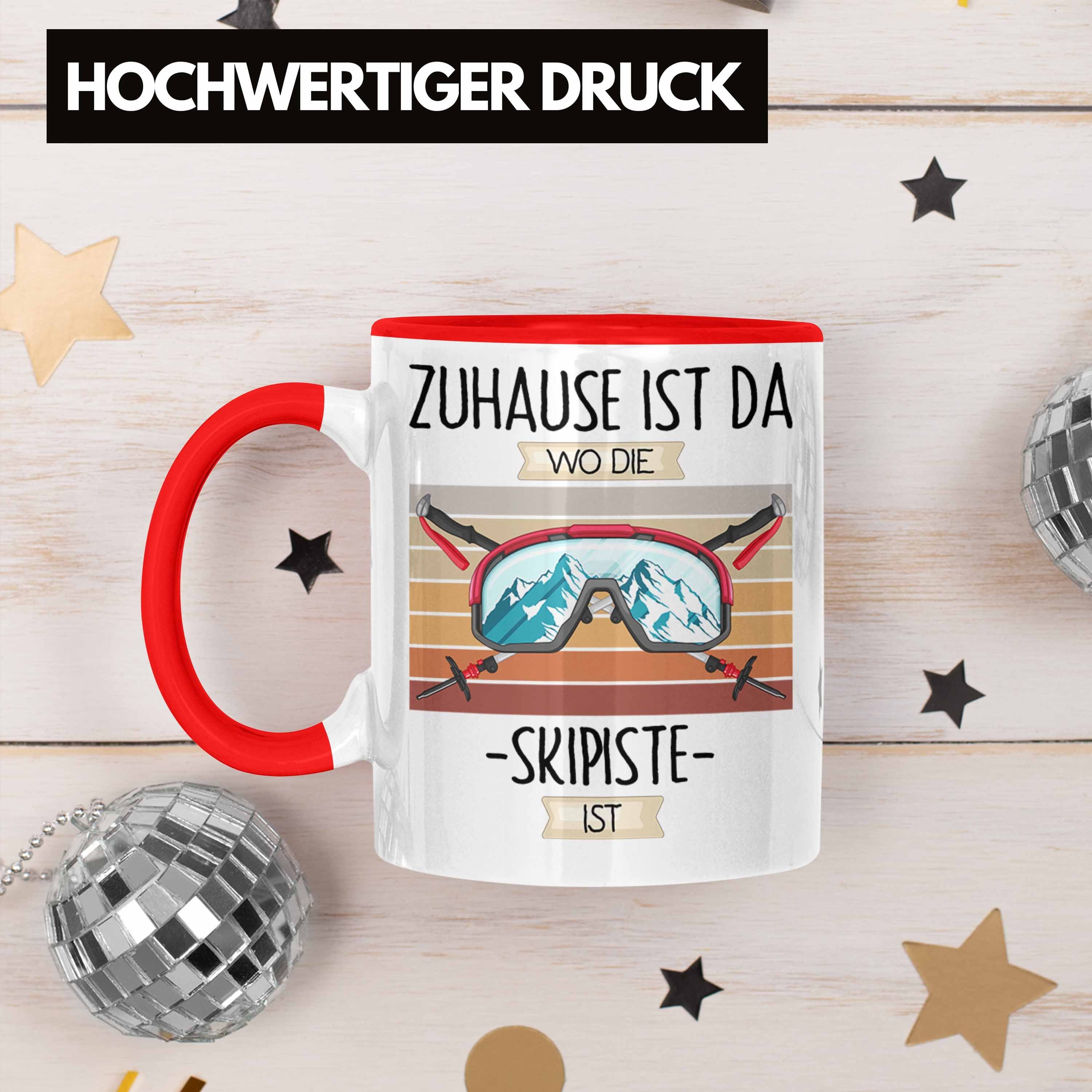 Geschenk Ski Tasse Trendation Tasse Geschenkidee Ist Rot Die Da Lustiger Spruch Zuhause Wo