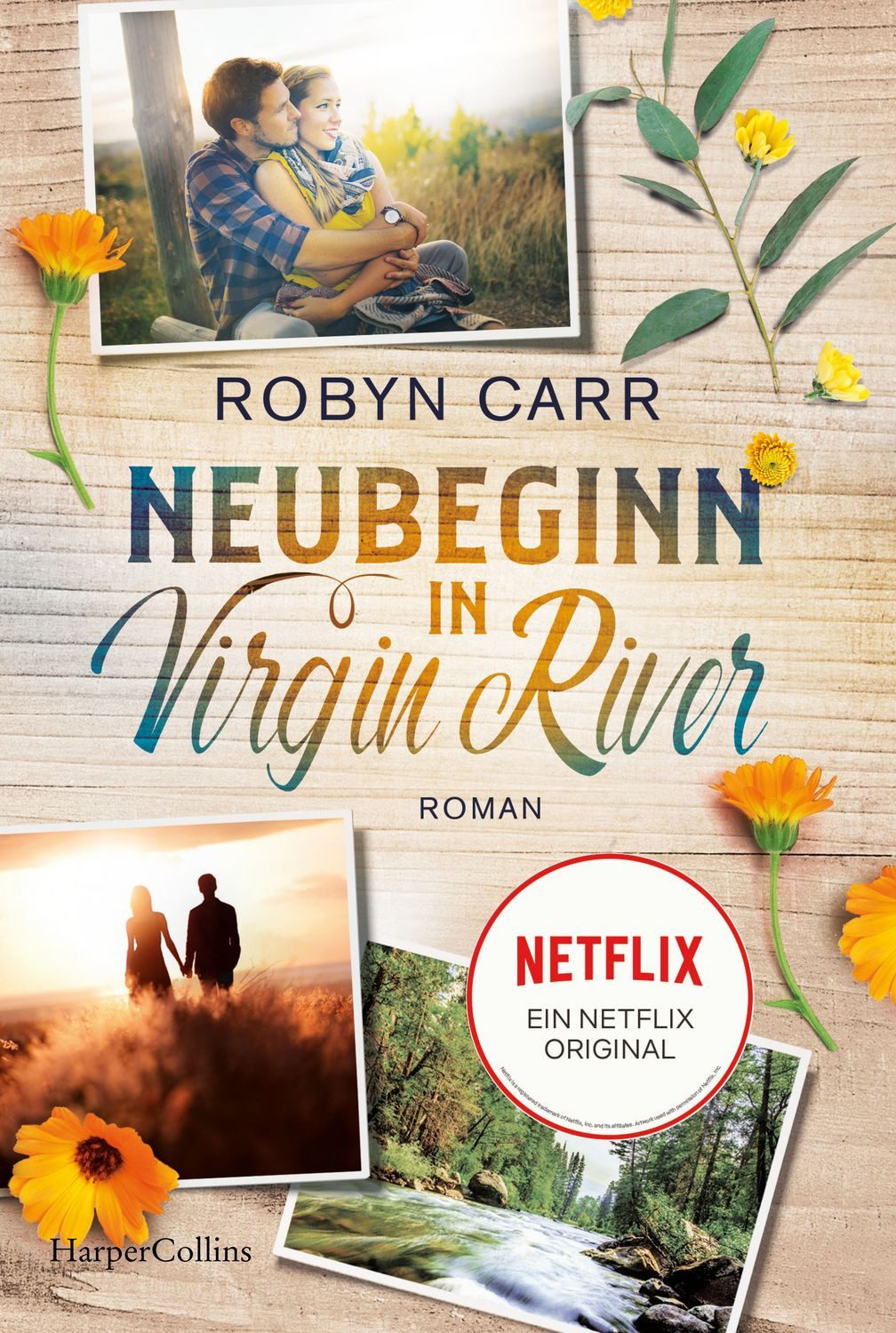 Neubeginn in Virgin River / Robyn Carr