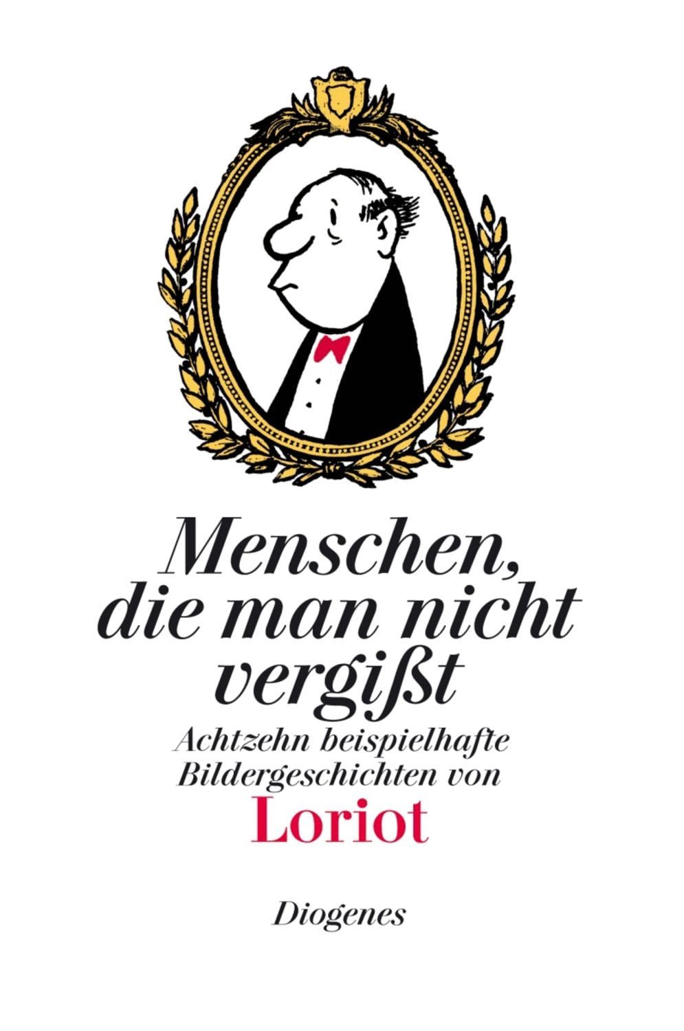 Menschen, die man nicht vergißt / Loriot