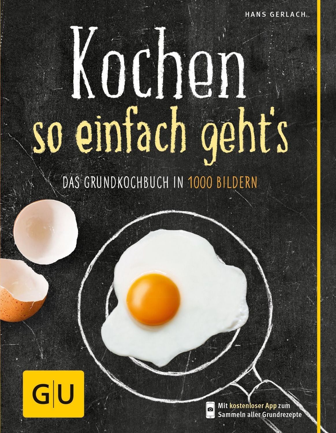 Kochen - so einfach geht's / Hans Gerlach