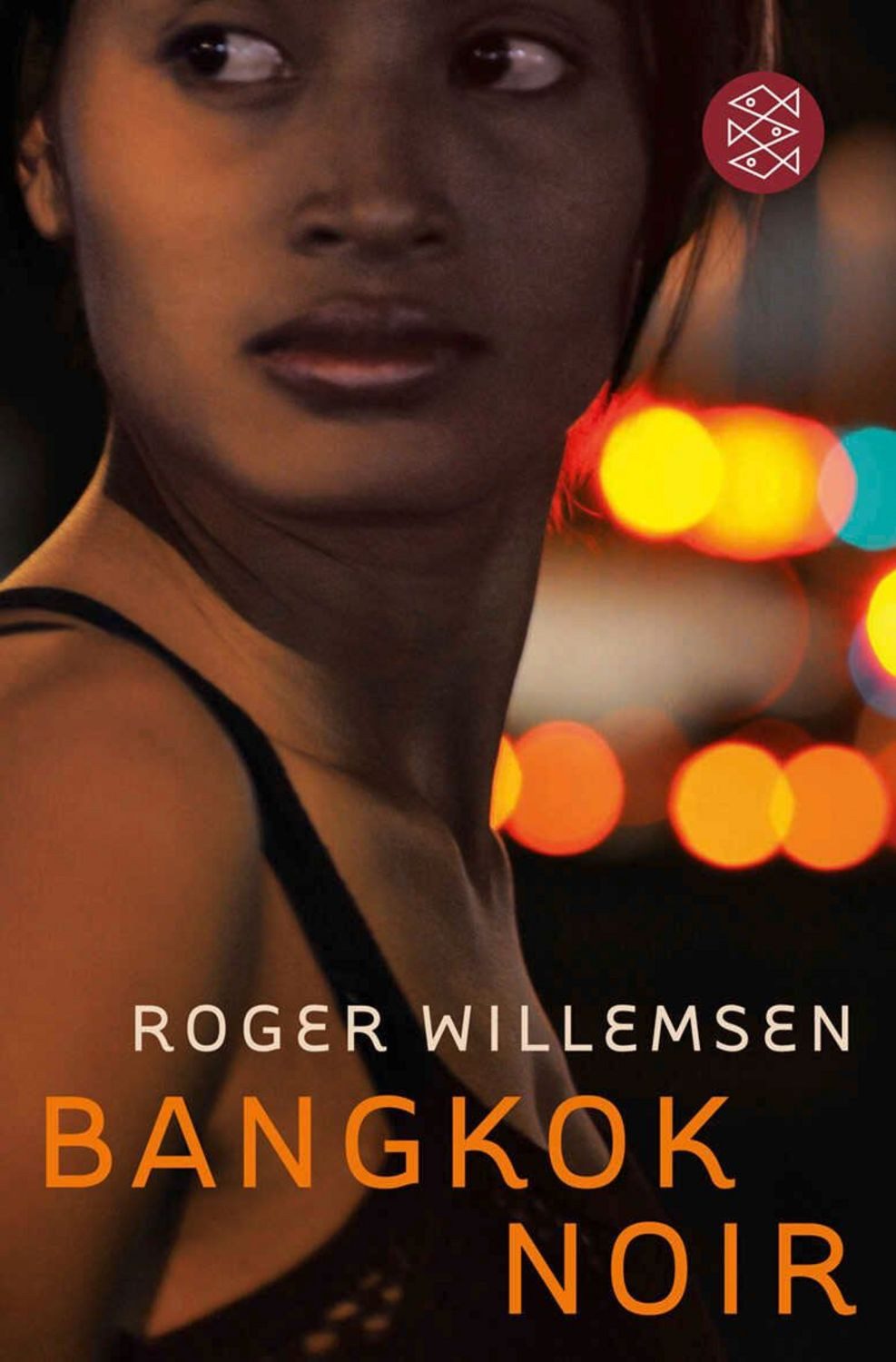 Bangkok Noir / Roger Willemsen