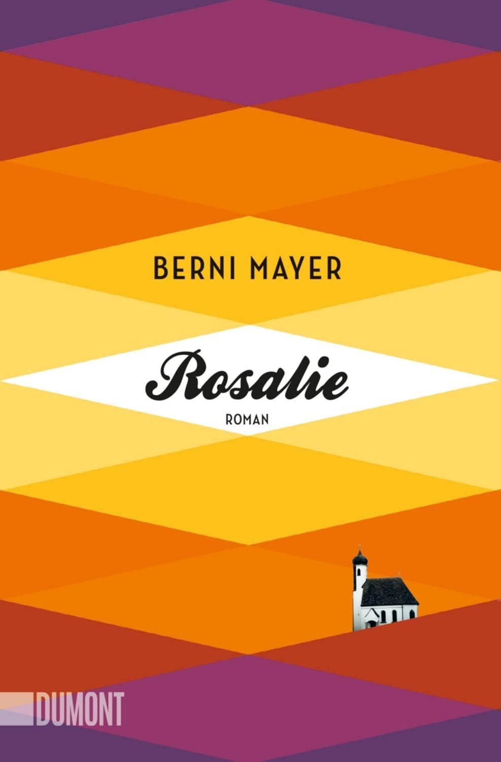 Rosalie / Berni Mayer