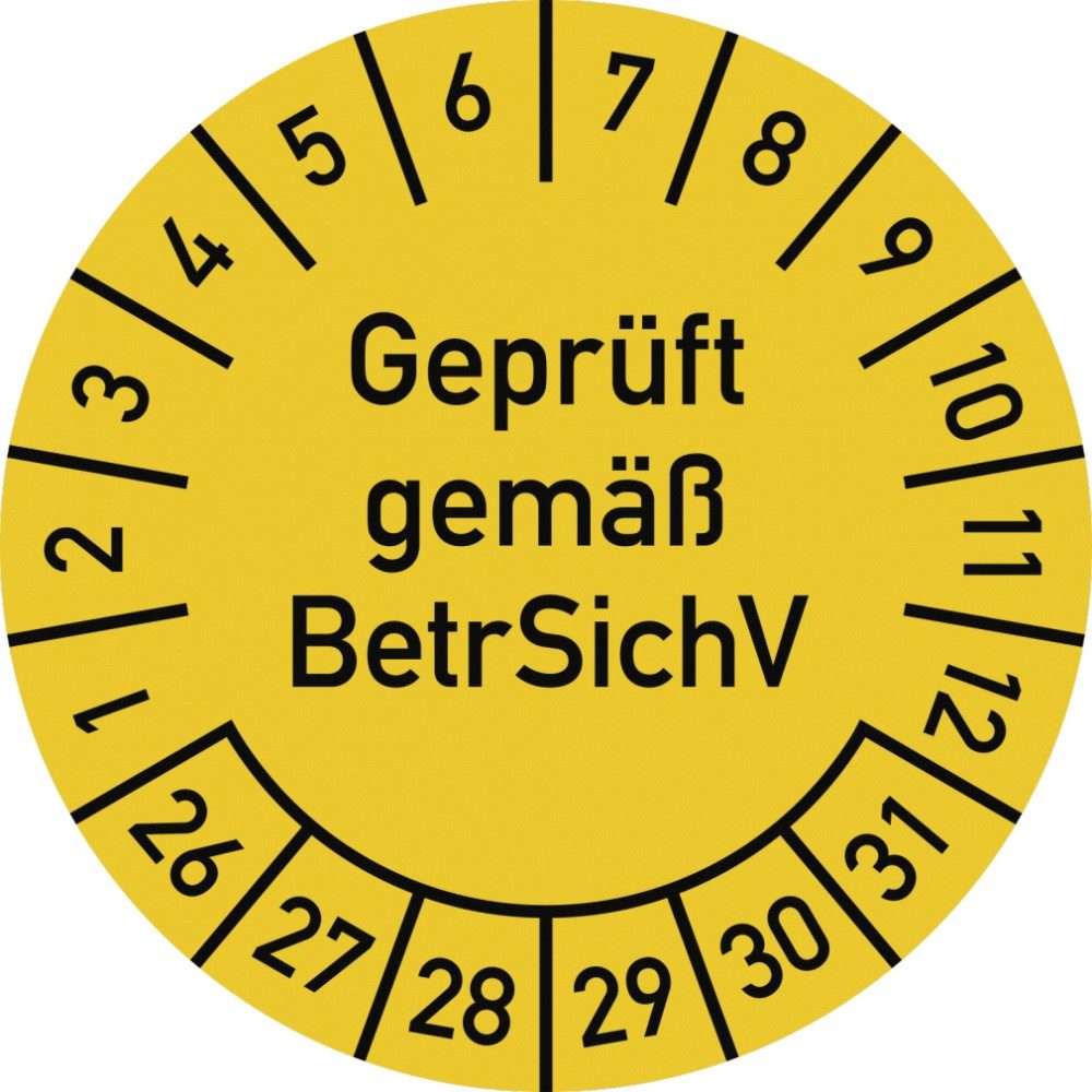 Hinweisschild Prüfplakette Geprüft gemäß BetrSichV,2026-2031,Dokumentenfolie,Ø30 mm