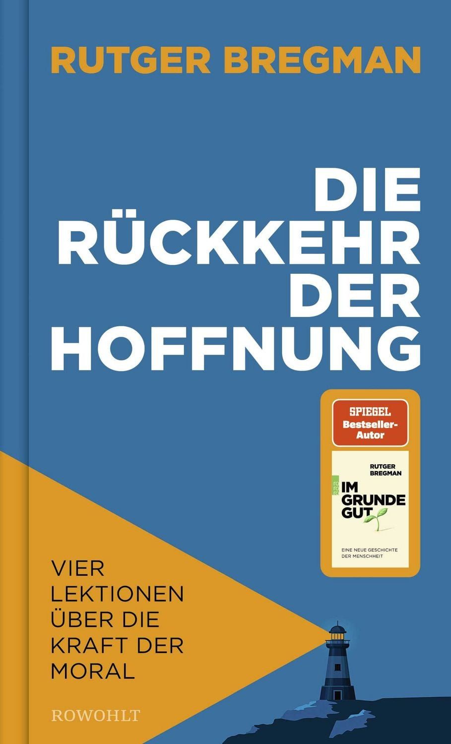Die Rückkehr der Hoffnung / Rutger Bregman
