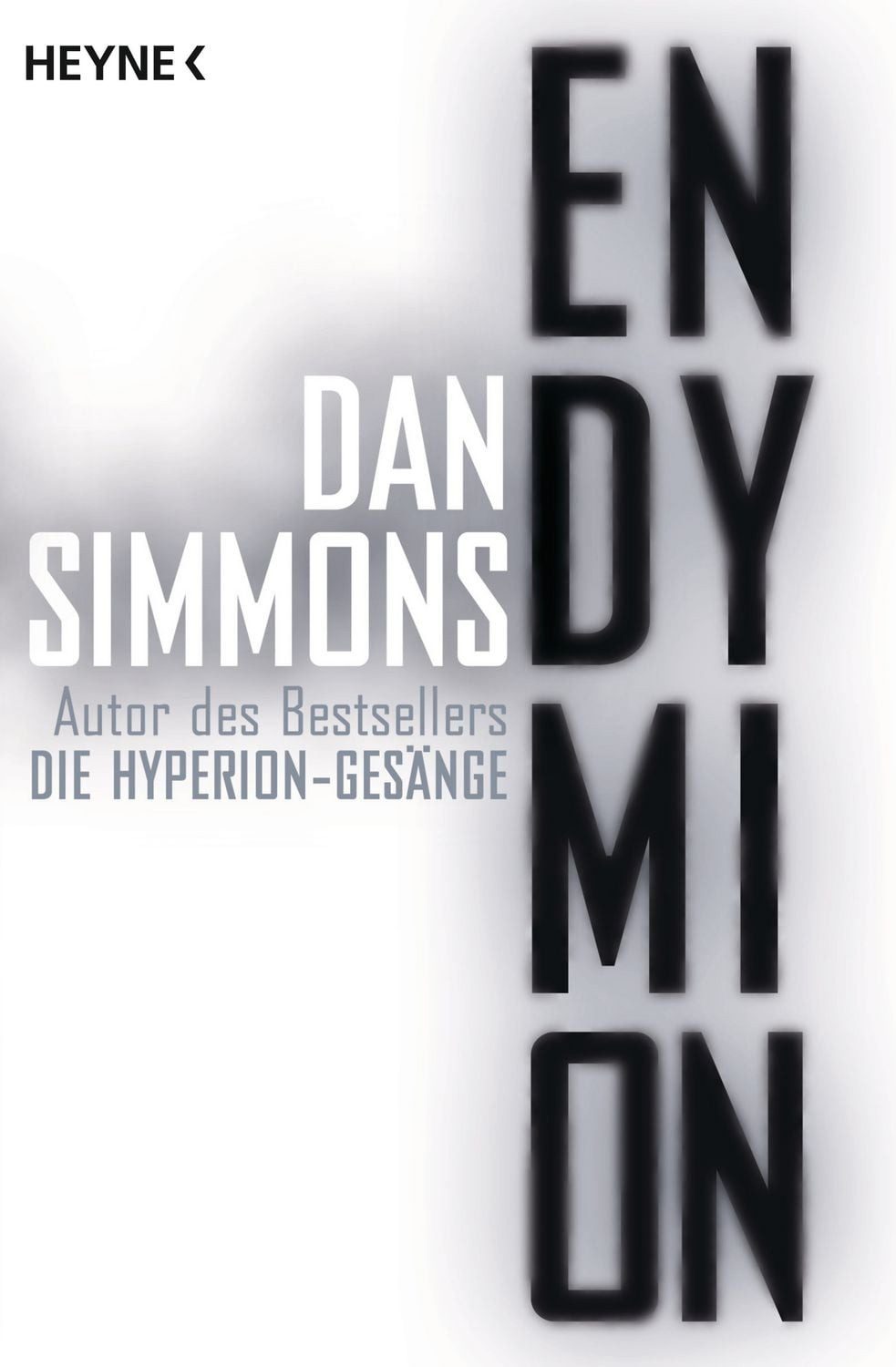 Endymion / Dan Simmons, Zwei Romane in einem Band