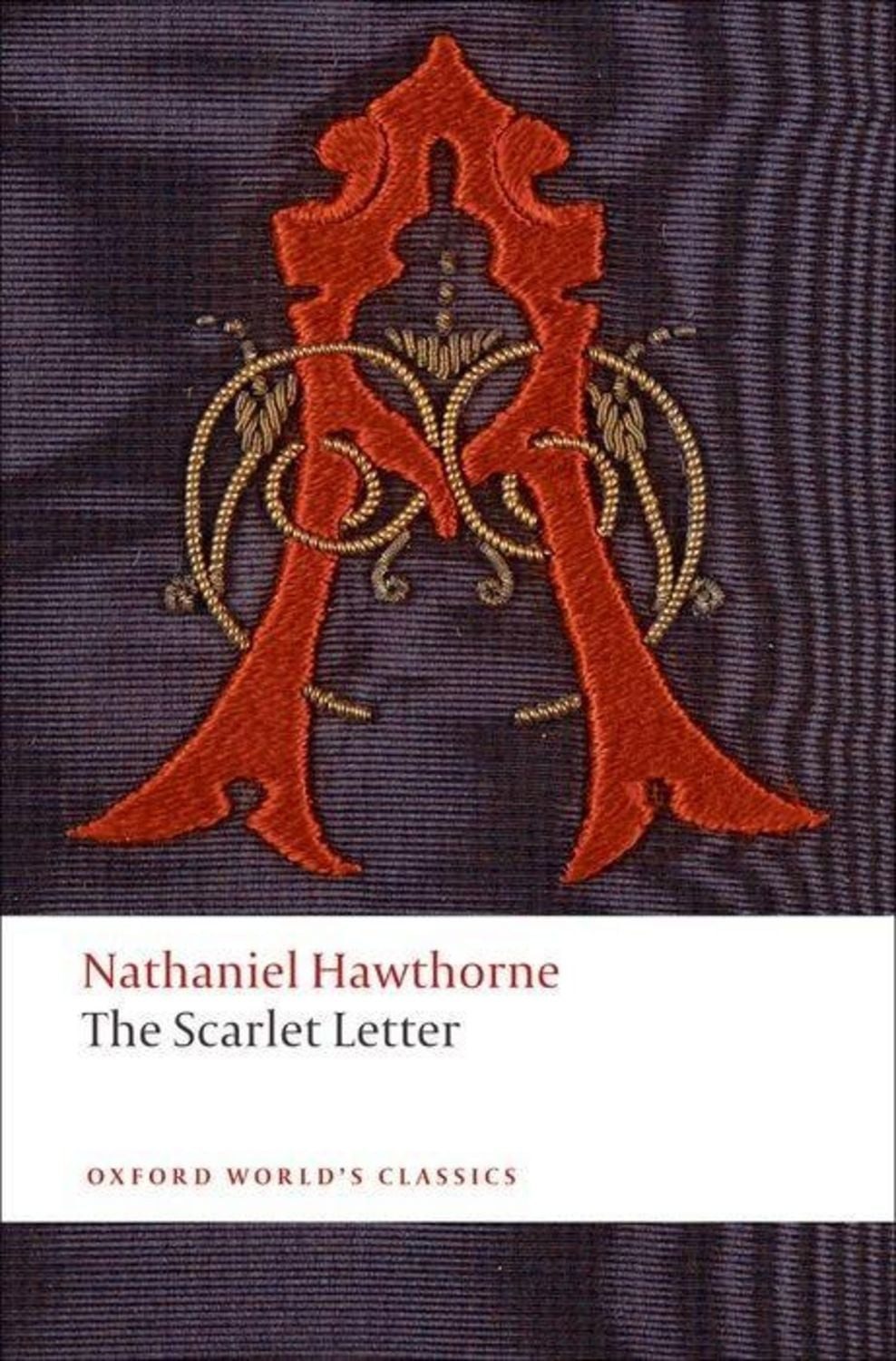The Scarlet Letter / Nathaniel Hawthorne