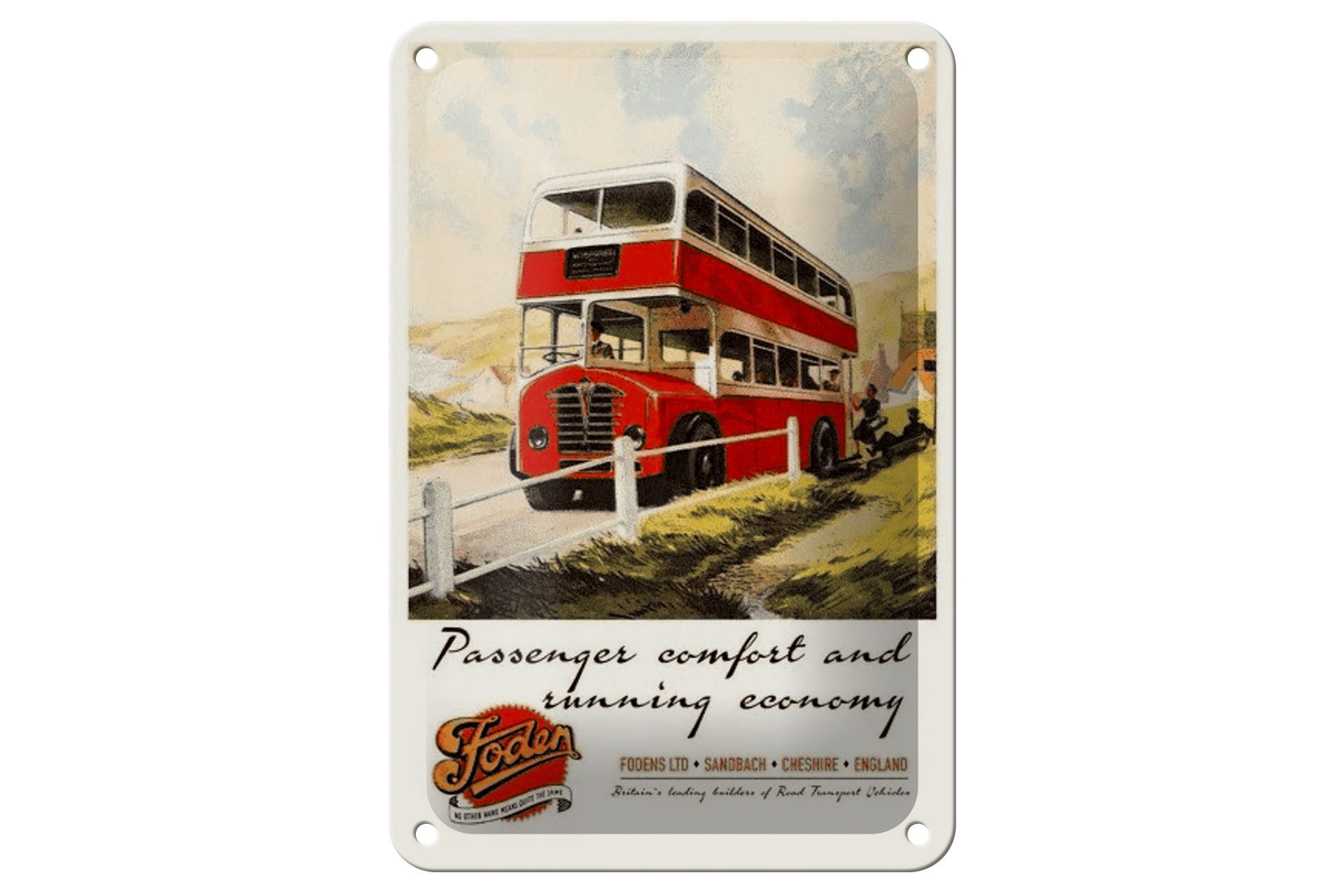 Femer GmbH Metallschild Spruch 12x18cm Foden Bus Tour comfort economy, (1 St), gewölbte Oberfläche, abgerundete Ecken, umgeschlagene Kanten