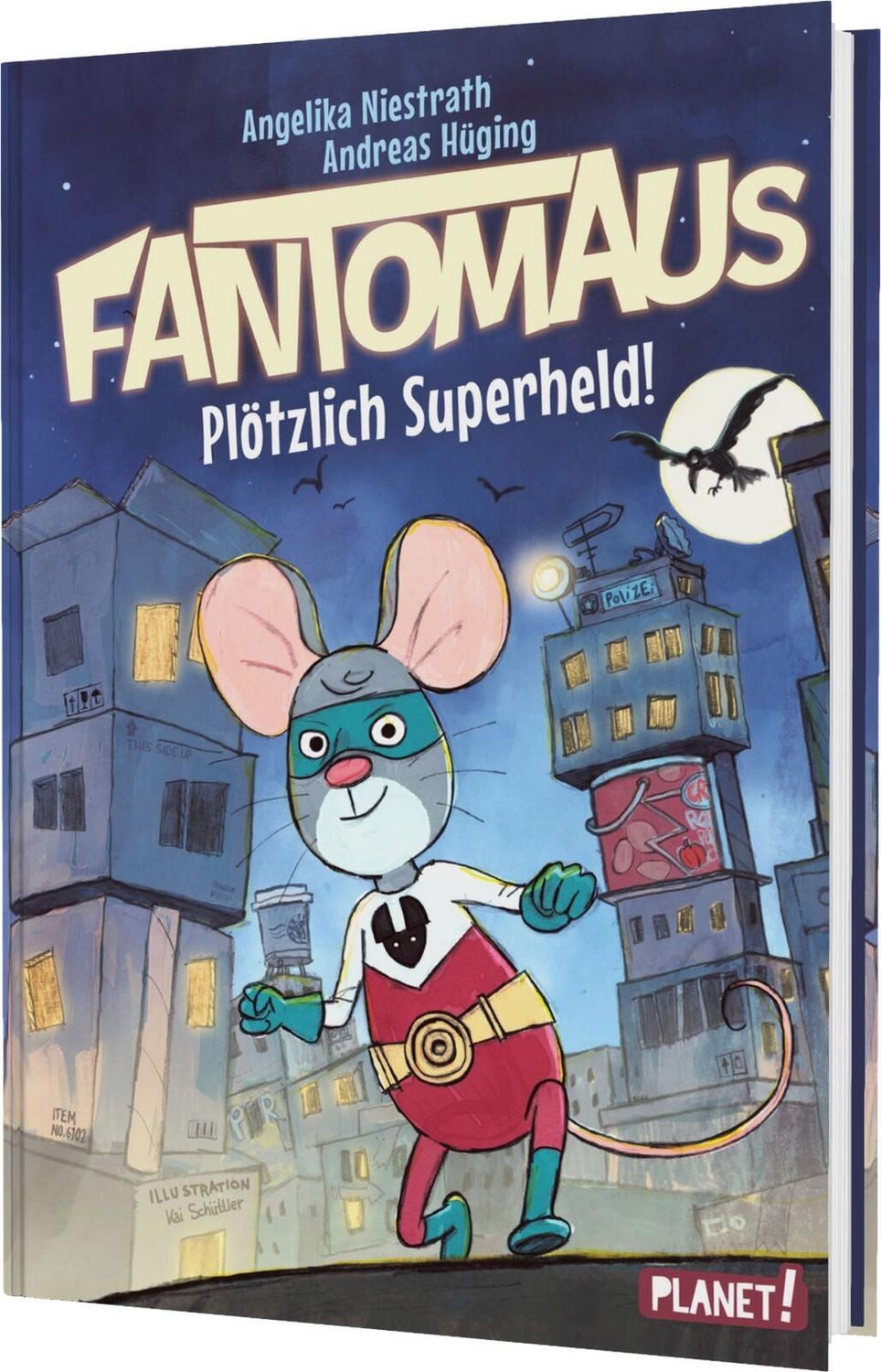 Kinderbuch Fantomaus 1: Plötzlich Superheld! Actionreiches und lustiges Abenteuer Angelika Niestrath, Andreas Hüging