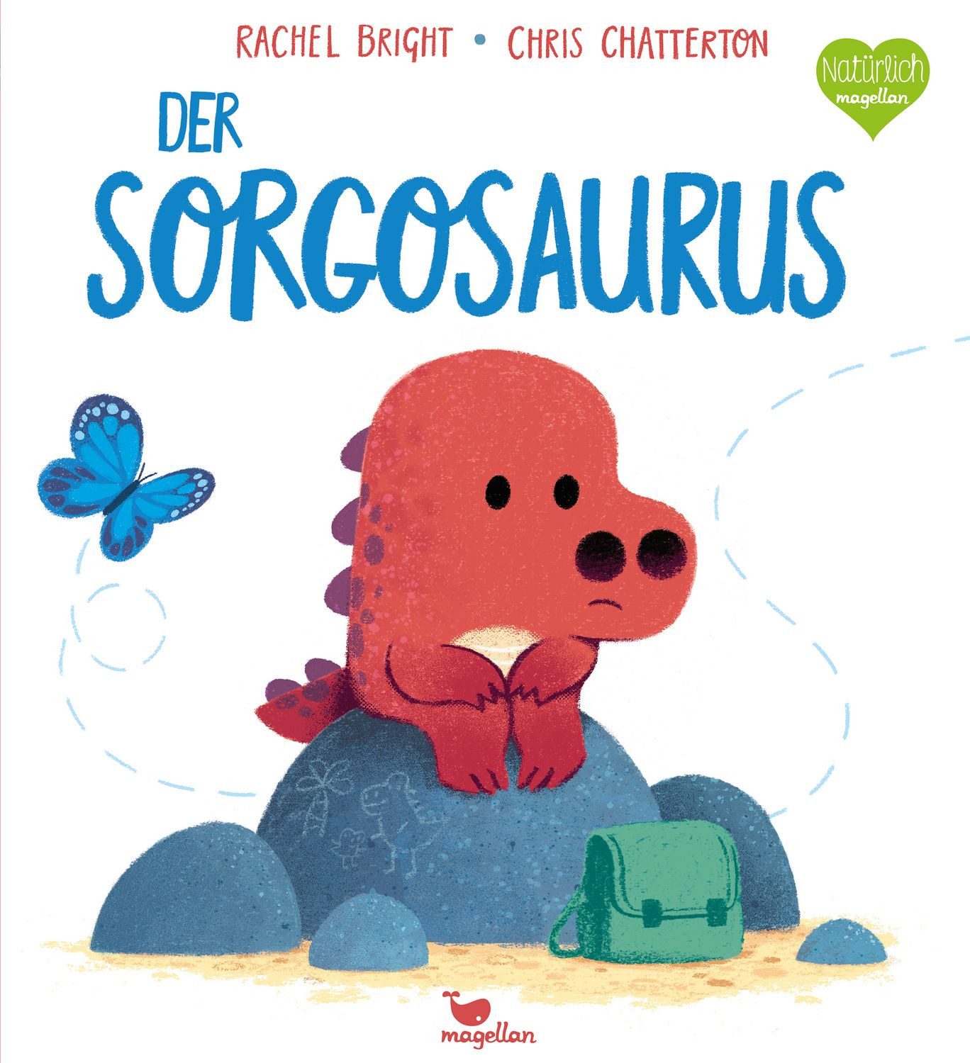 Der Sorgosaurus Ein Bilderbuch für Kinder ab 3 Jahren über Mut und Sel / Rachel Bright, X