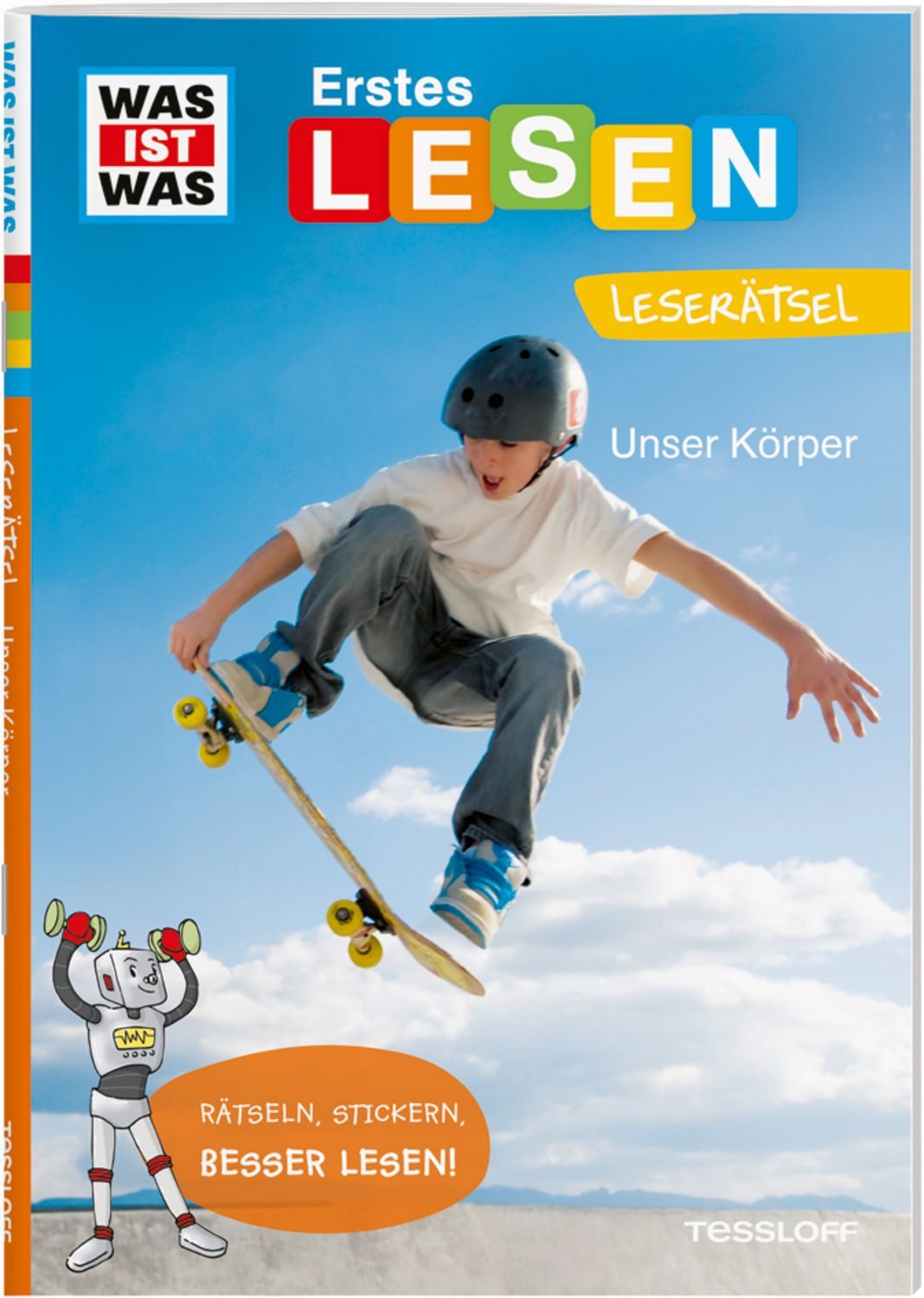 WAS IST WAS Erstes Lesen. Leserätsel Unser Körper / Christina Braun