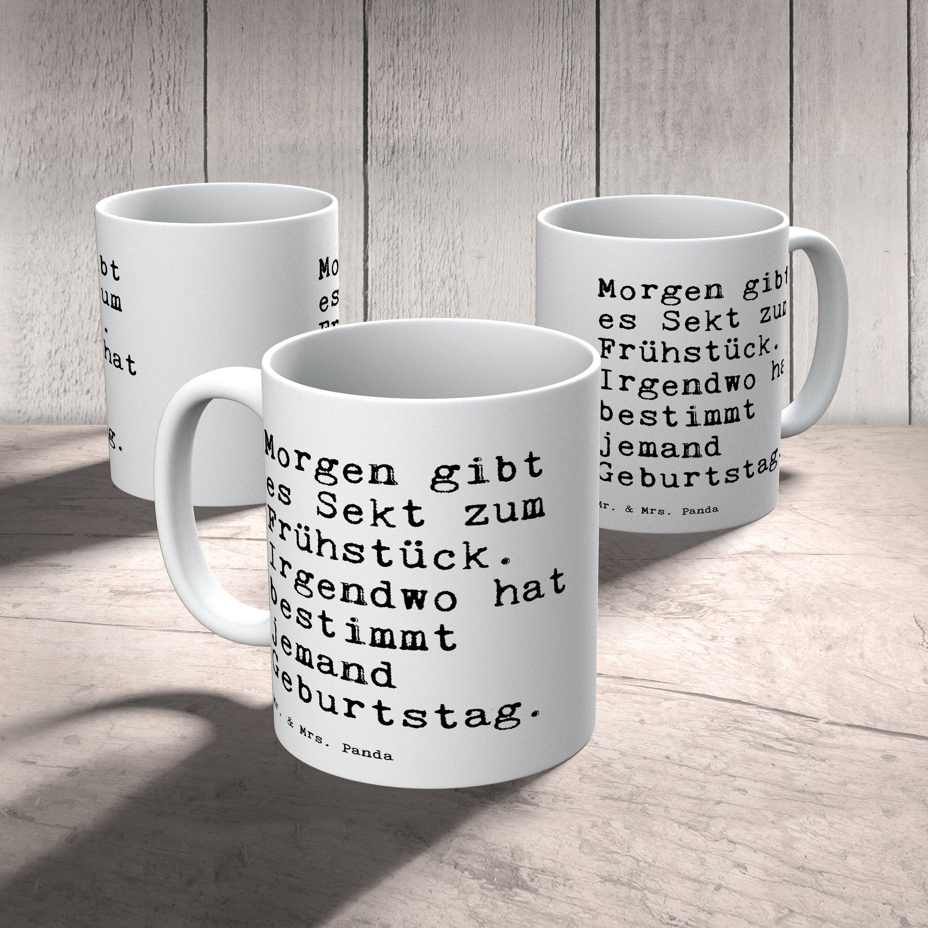 Keramik Morgen Tasse & gibt Weiß - lustig, es Sprüche, Geschenk, Mrs. Mr. Sekt... Panda Frühstück, -