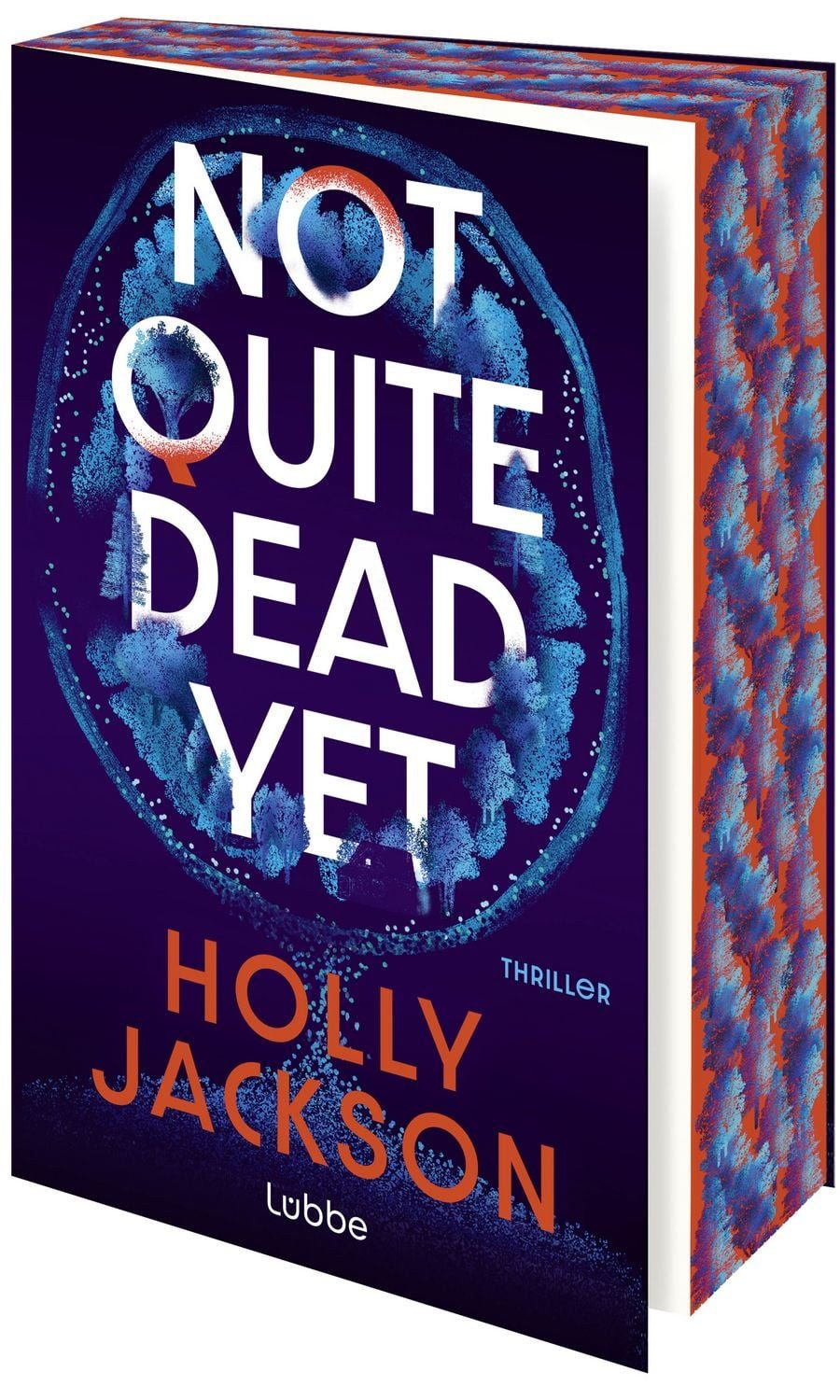 Not Quite Dead Yet / Holly Jackson