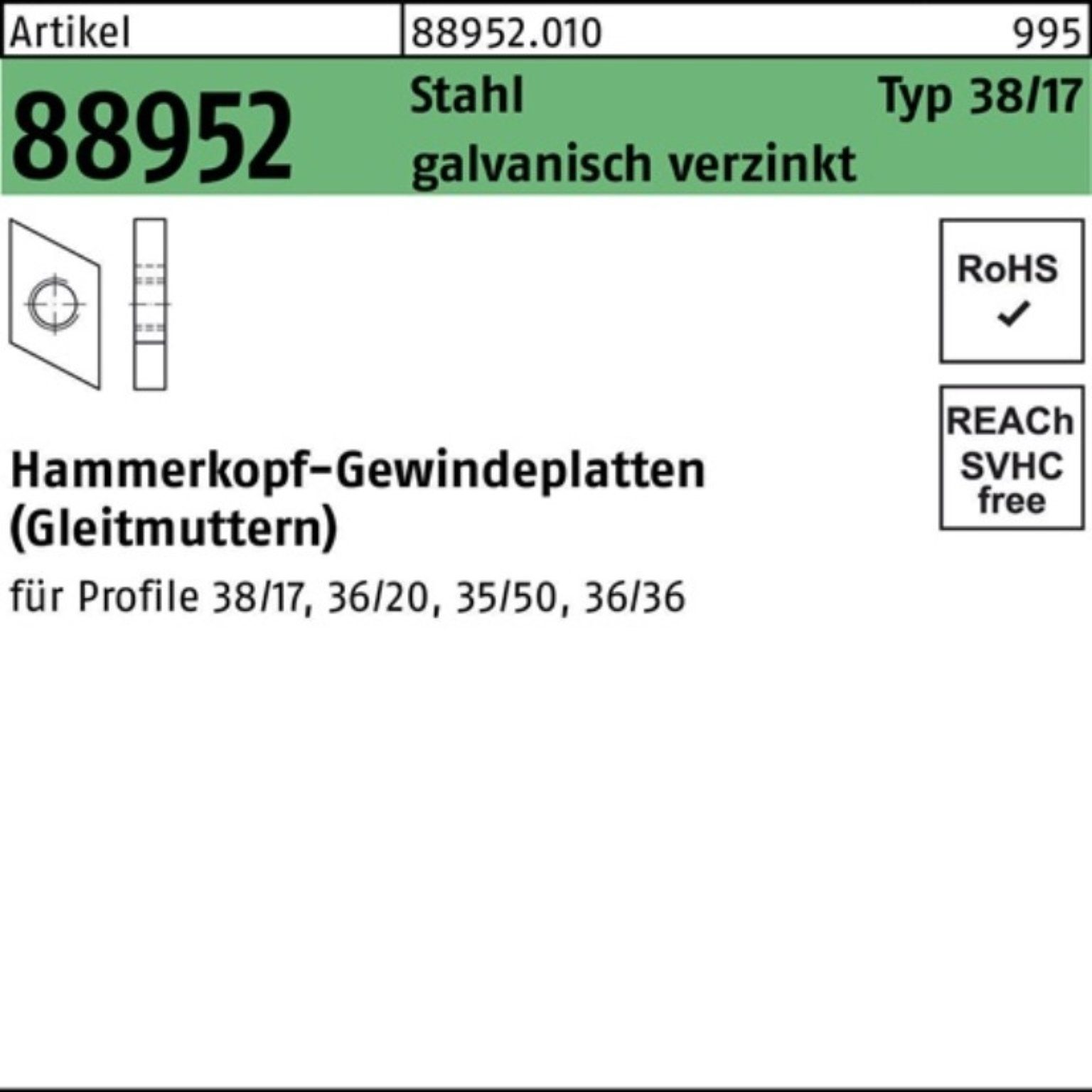 Reyher Hammer 100er Pack Hammerkopfgewindeplatte R 88952 Typ 38/17 M6 Stahl galv.ver | Hammer
